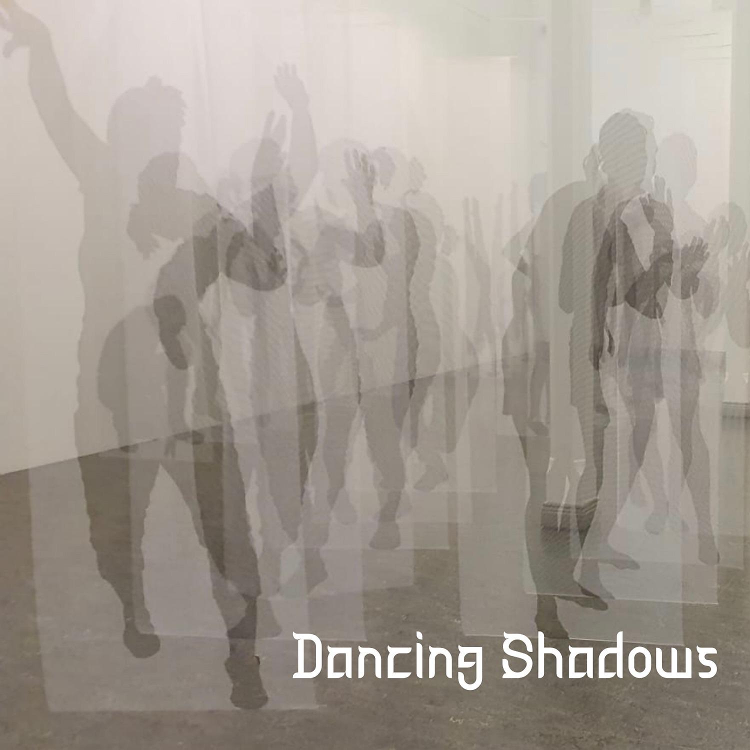 Постер альбома Dancing Shadows