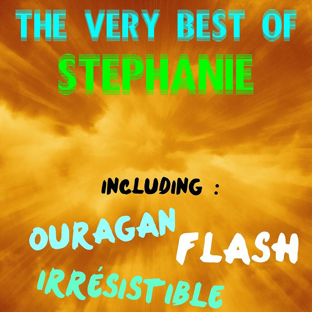 Постер альбома The Very Best of Stephanie