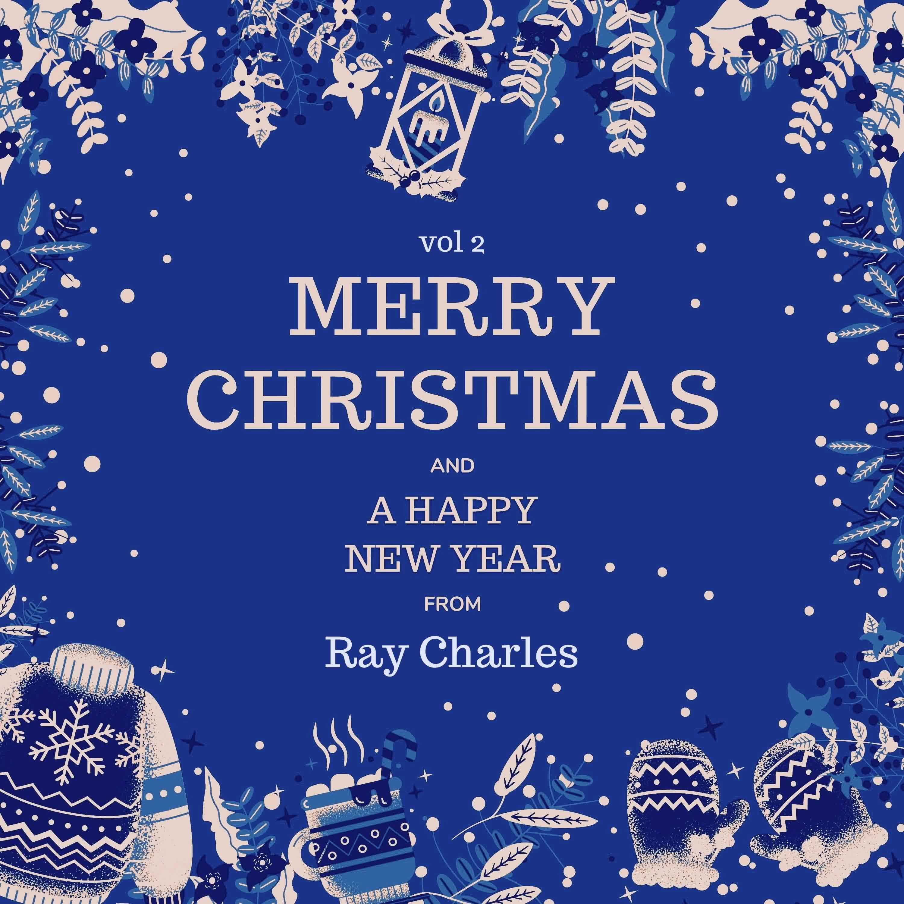 Постер альбома Merry Christmas and A Happy New Year from Ray Charles, Vol. 2