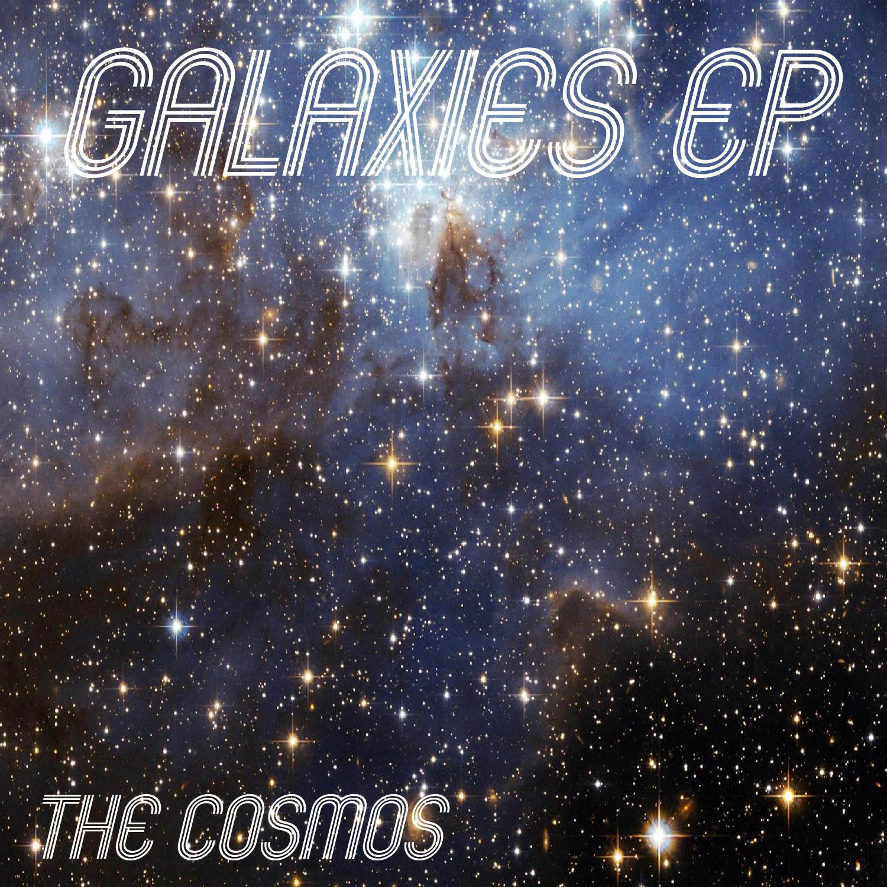 Постер альбома Galaxies EP
