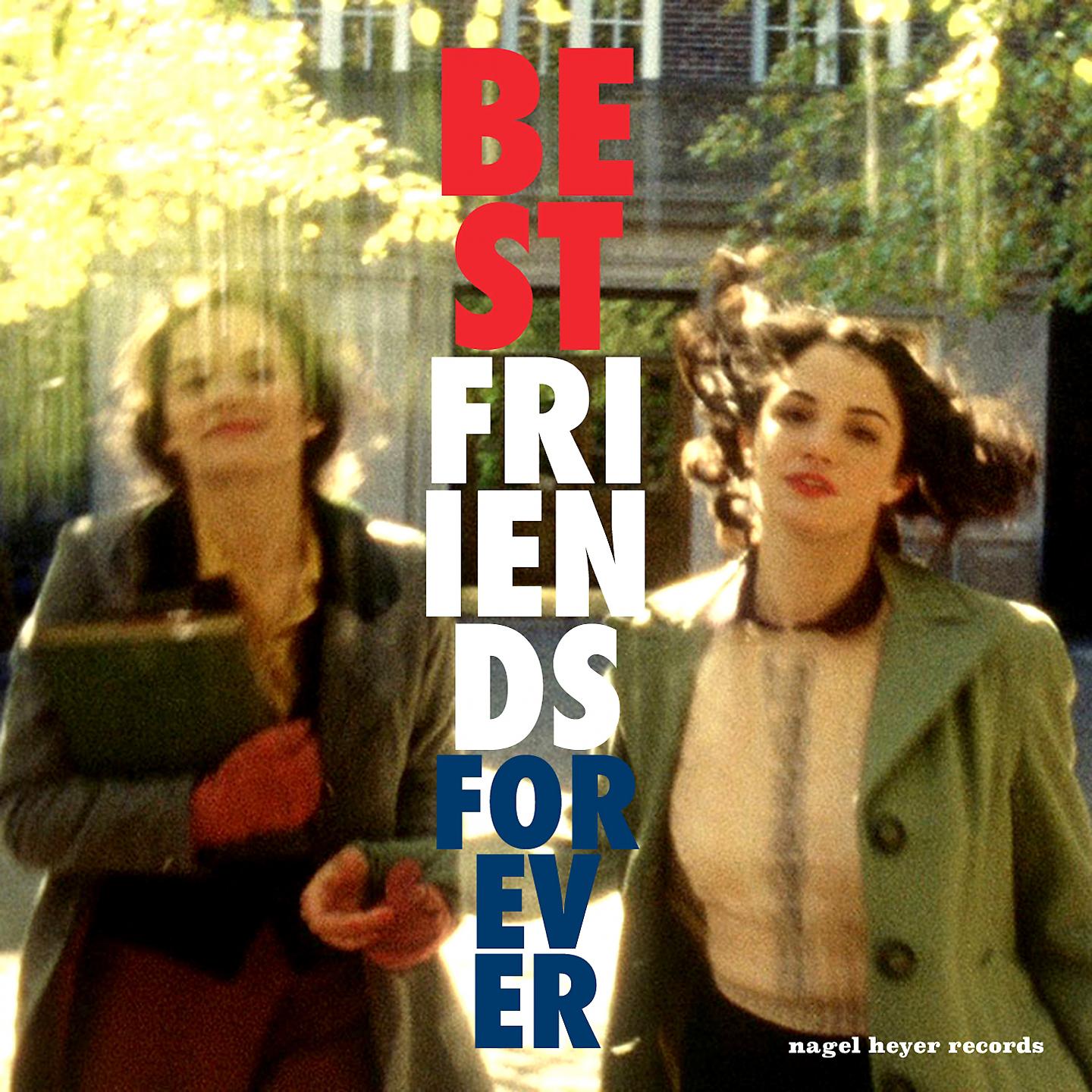 Постер альбома Best Friends Forever