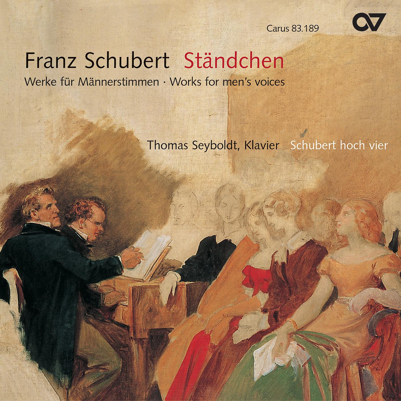 Постер альбома Schubert: Ständchen. Werke für Männerstimmen