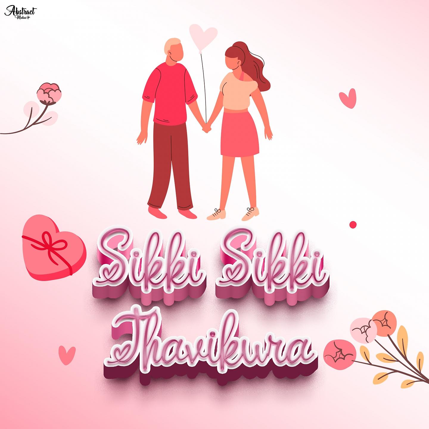 Постер альбома Sikki Sikki Thavikura