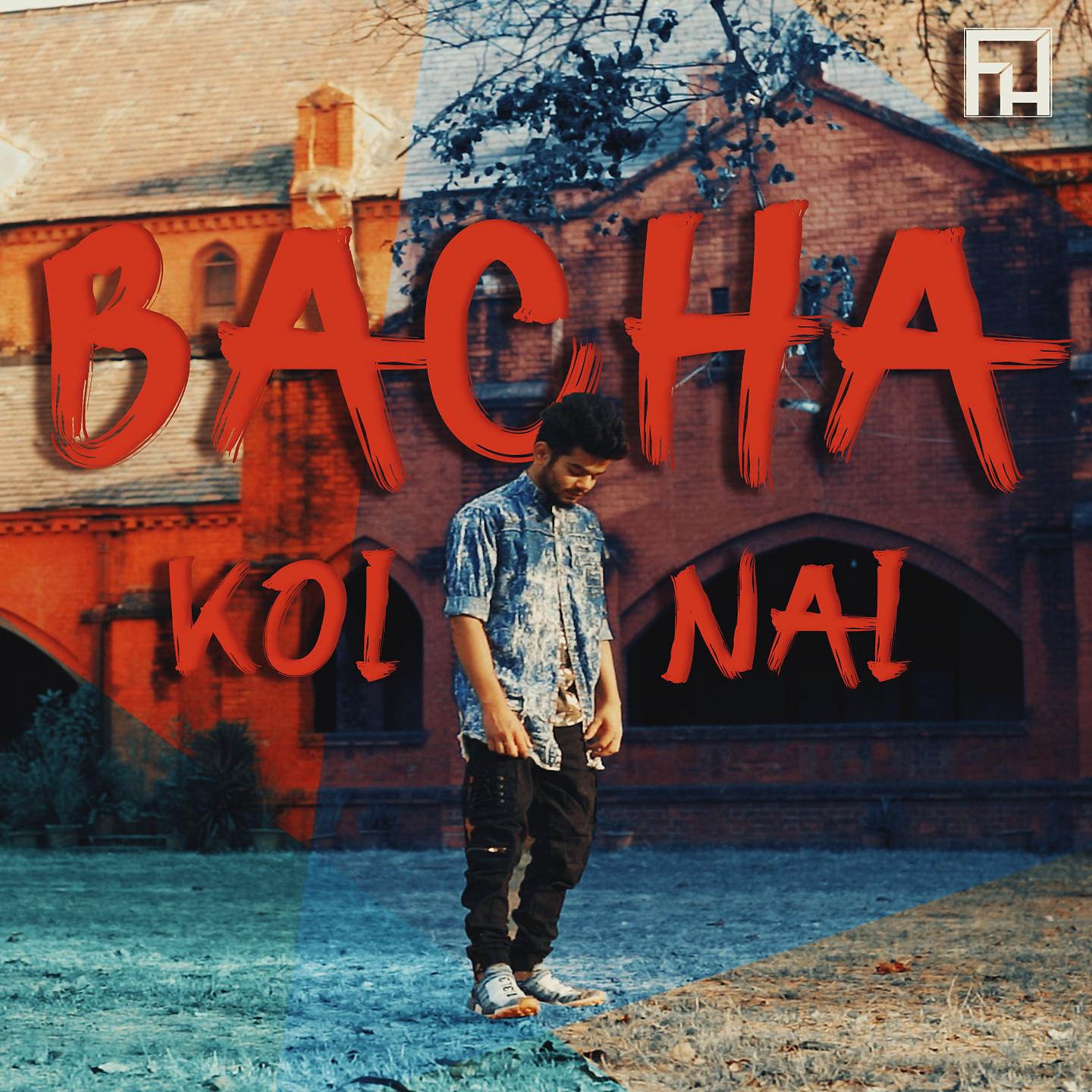 Постер альбома Bacha Koi Nai