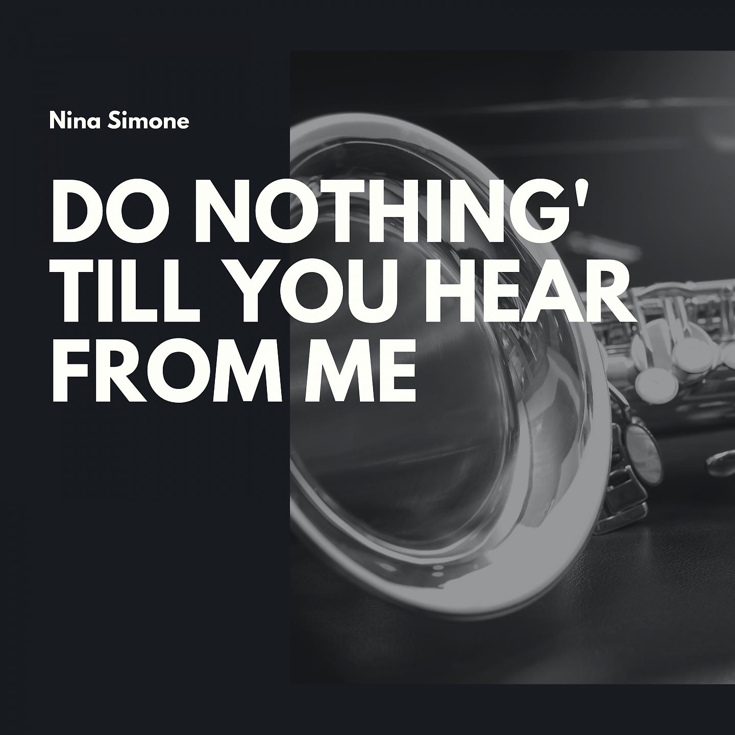 Постер альбома Do Nothing' Till You Hear from Me