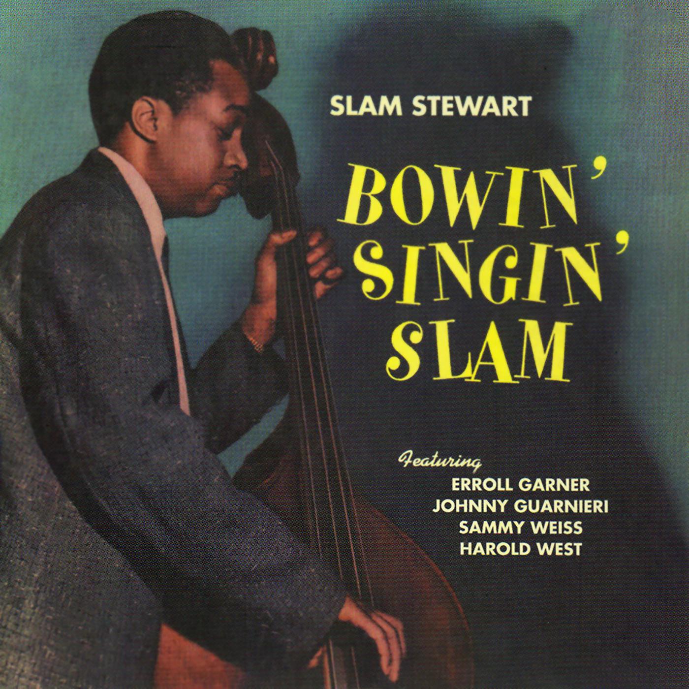 Постер альбома Bowin' Singin' Slam