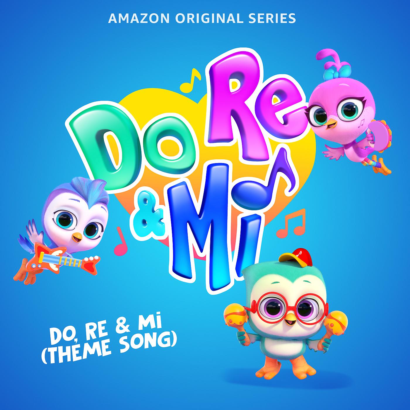 Постер альбома Do, Re & Mi (Theme Song)