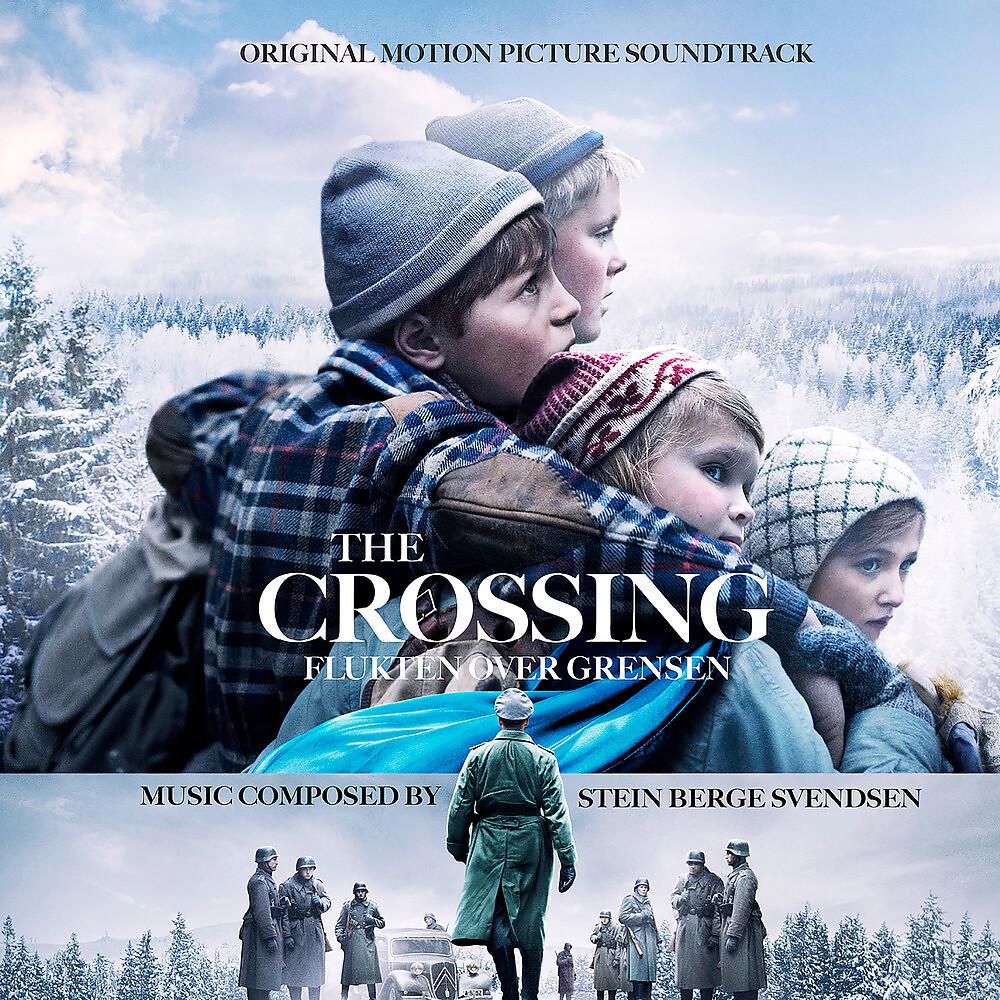 Постер альбома The Crossing (Flukten over grensen) [Original Motion Picture Soundtrack]