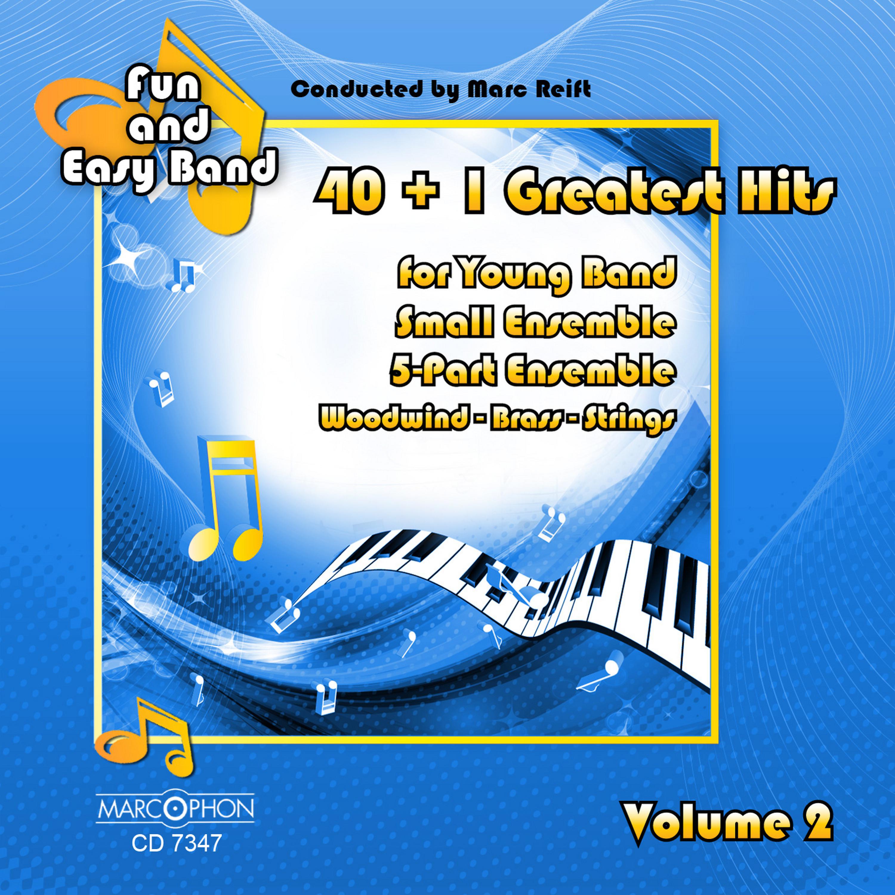 Постер альбома 40 + 1 Greatest Hits for Young Band Volume 2