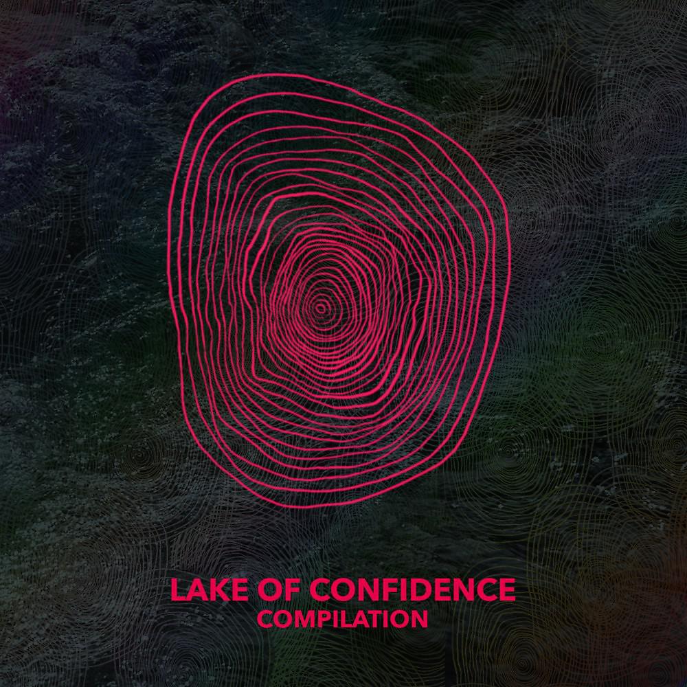 Постер альбома Lake of Confidence - Compilation