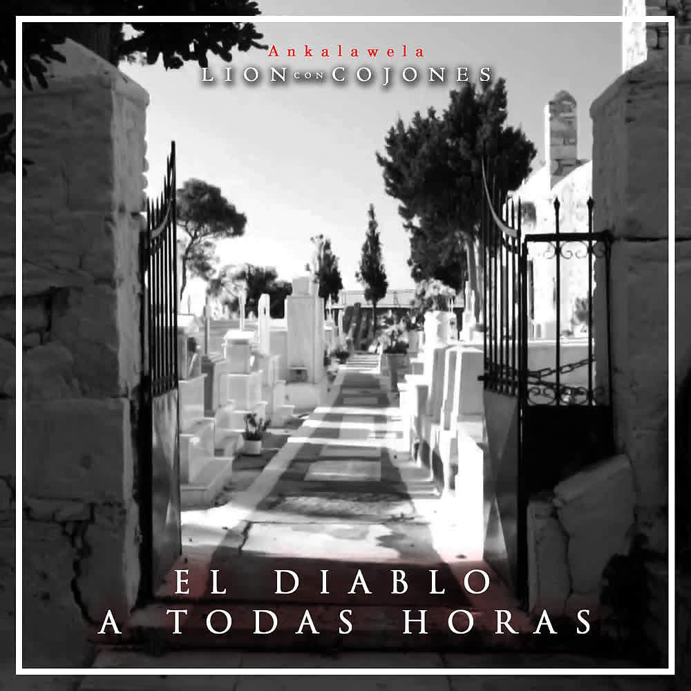 Постер альбома El Diablo a Todas Horas