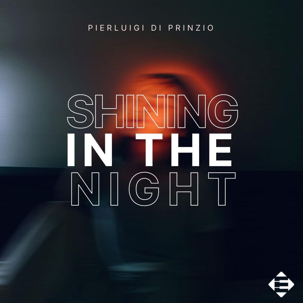 Постер альбома Shining In The Night