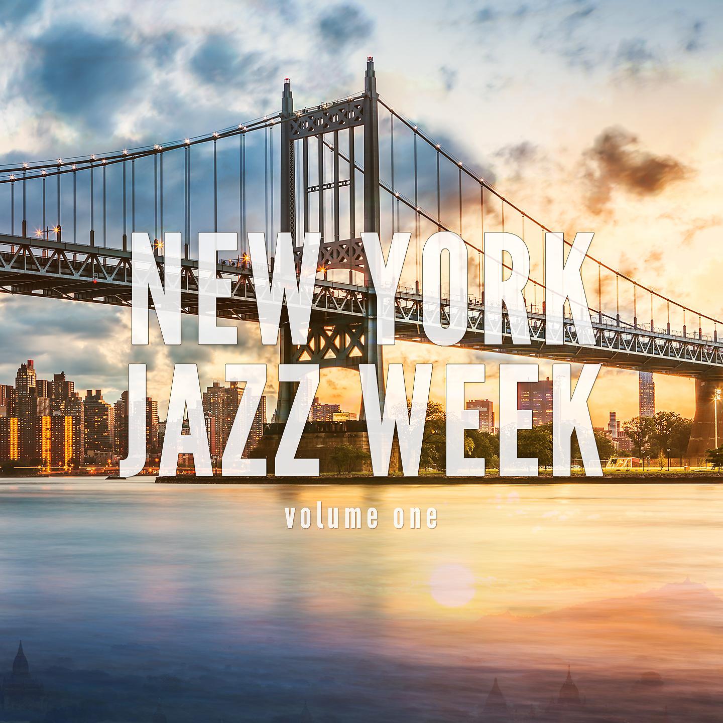 Постер альбома New York Jazz Week, Vol. 1