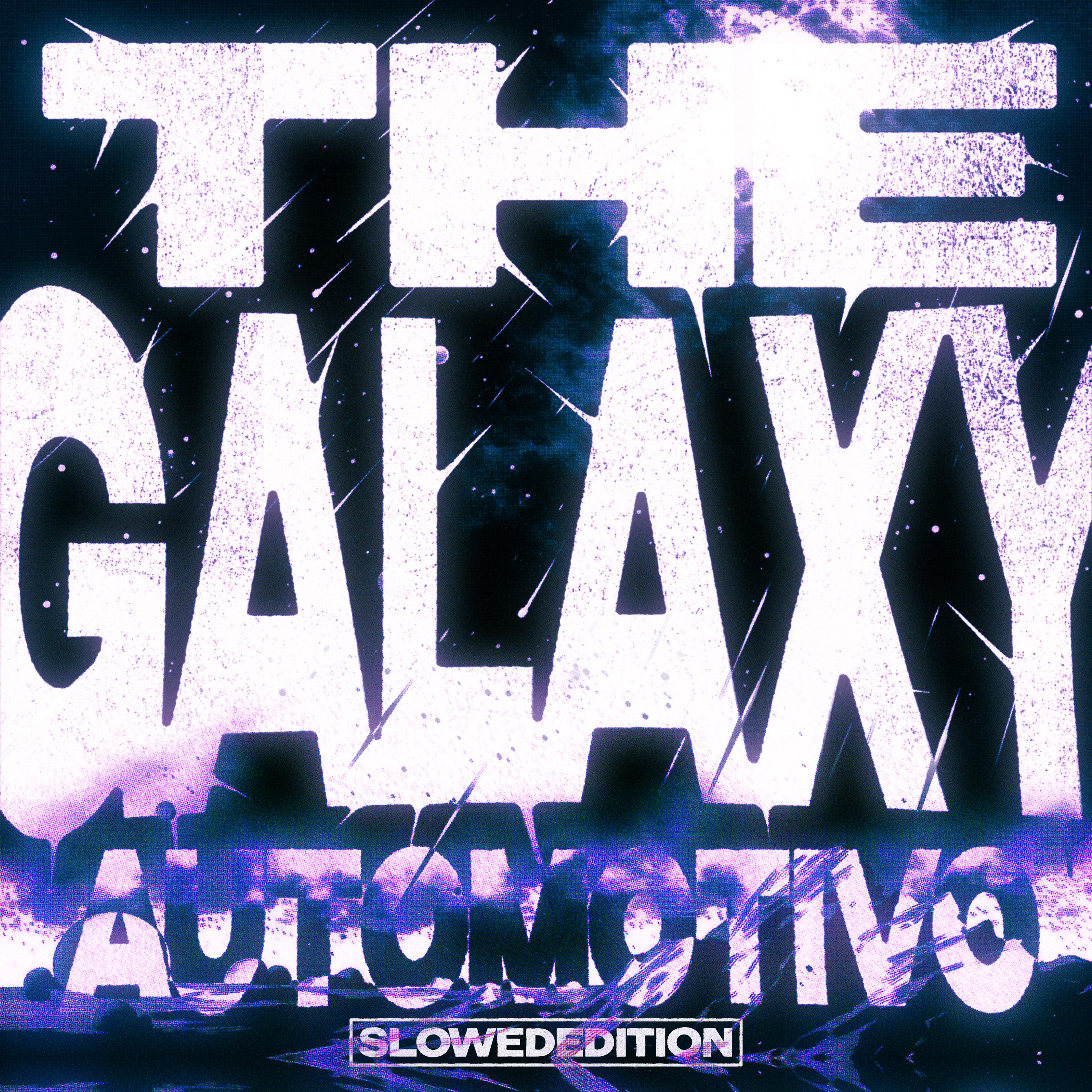 Постер альбома Automotivo The Galaxy