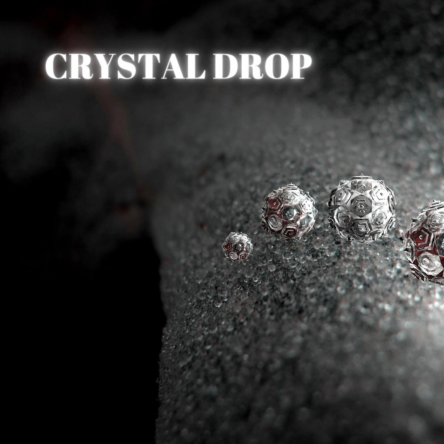 Постер альбома Crystal Drop