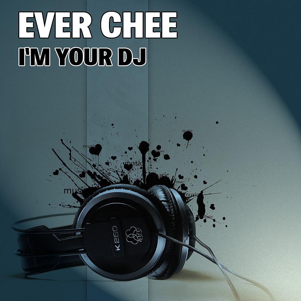 Постер альбома I'm Your DJ