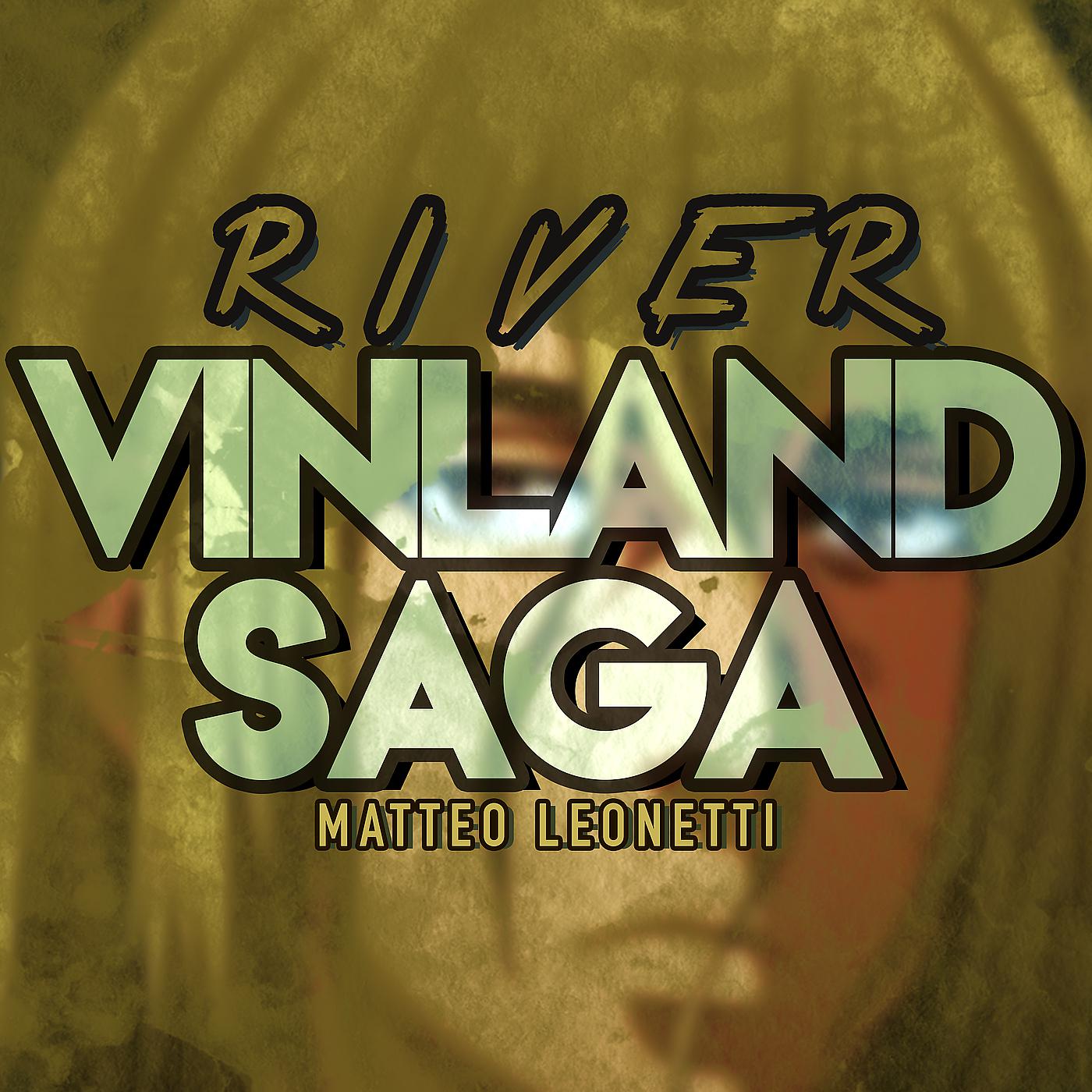 Постер альбома River (Vinland Saga)