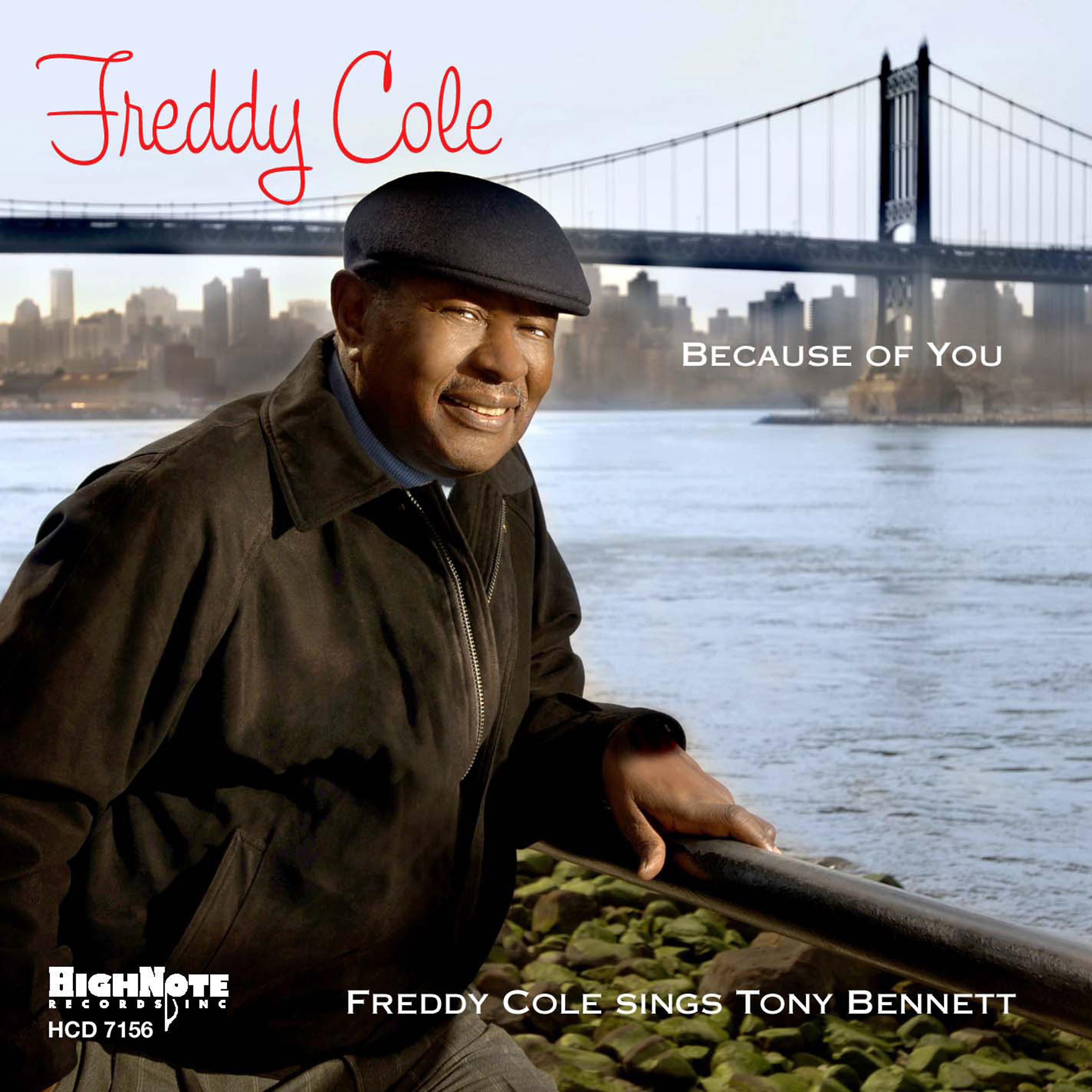 Постер альбома Because of You: Freddy Cole Sings Tony Bennett