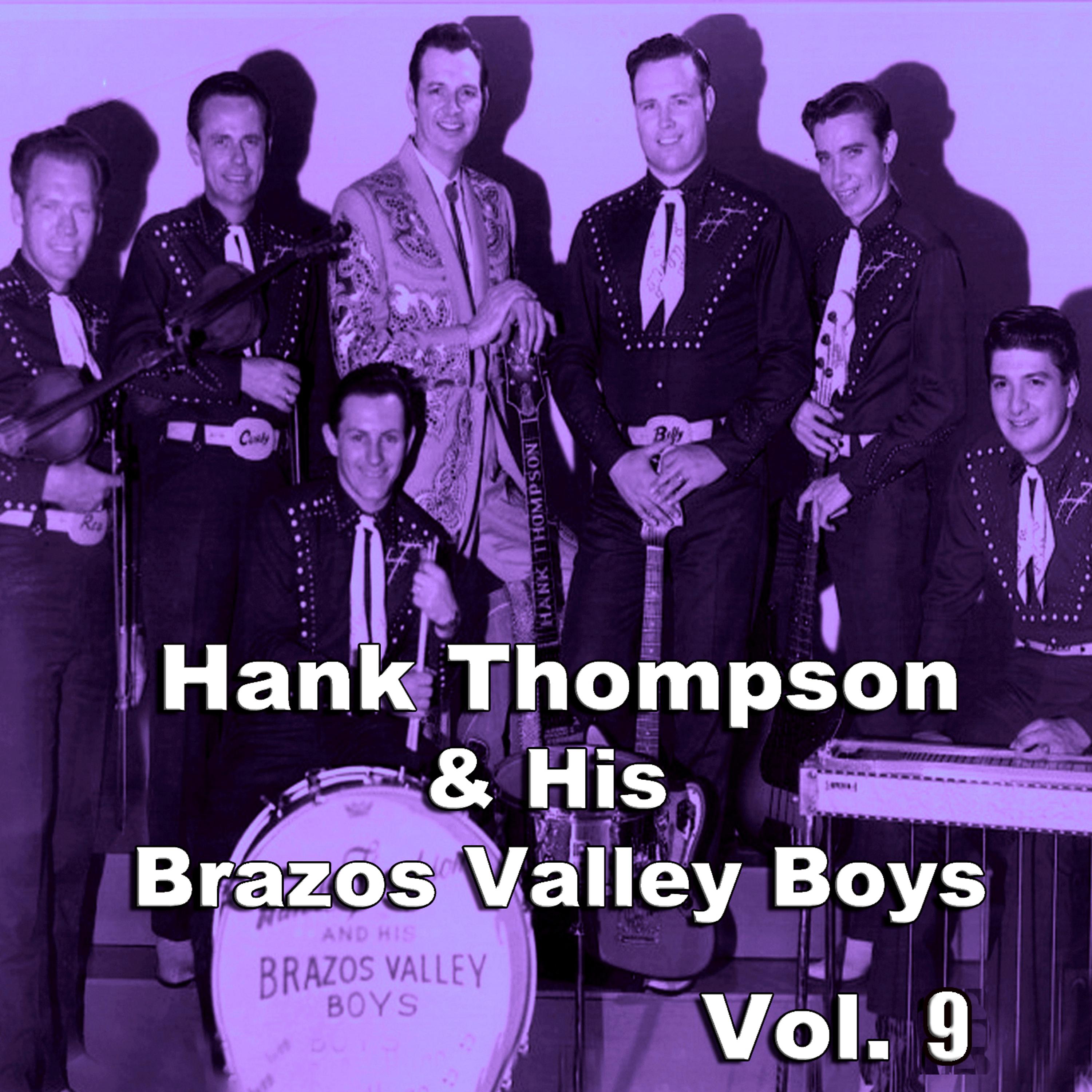 Постер альбома Hank Thompson & His Brazos Valley Boys, Vol. 9