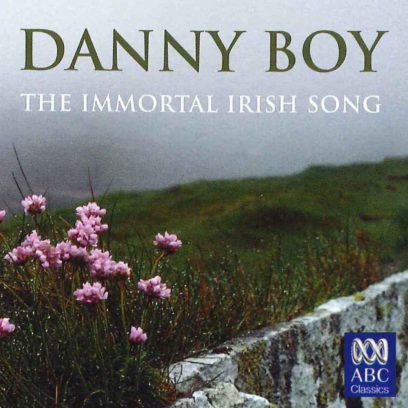 Постер альбома Danny Boy - The Immortal Irish Song