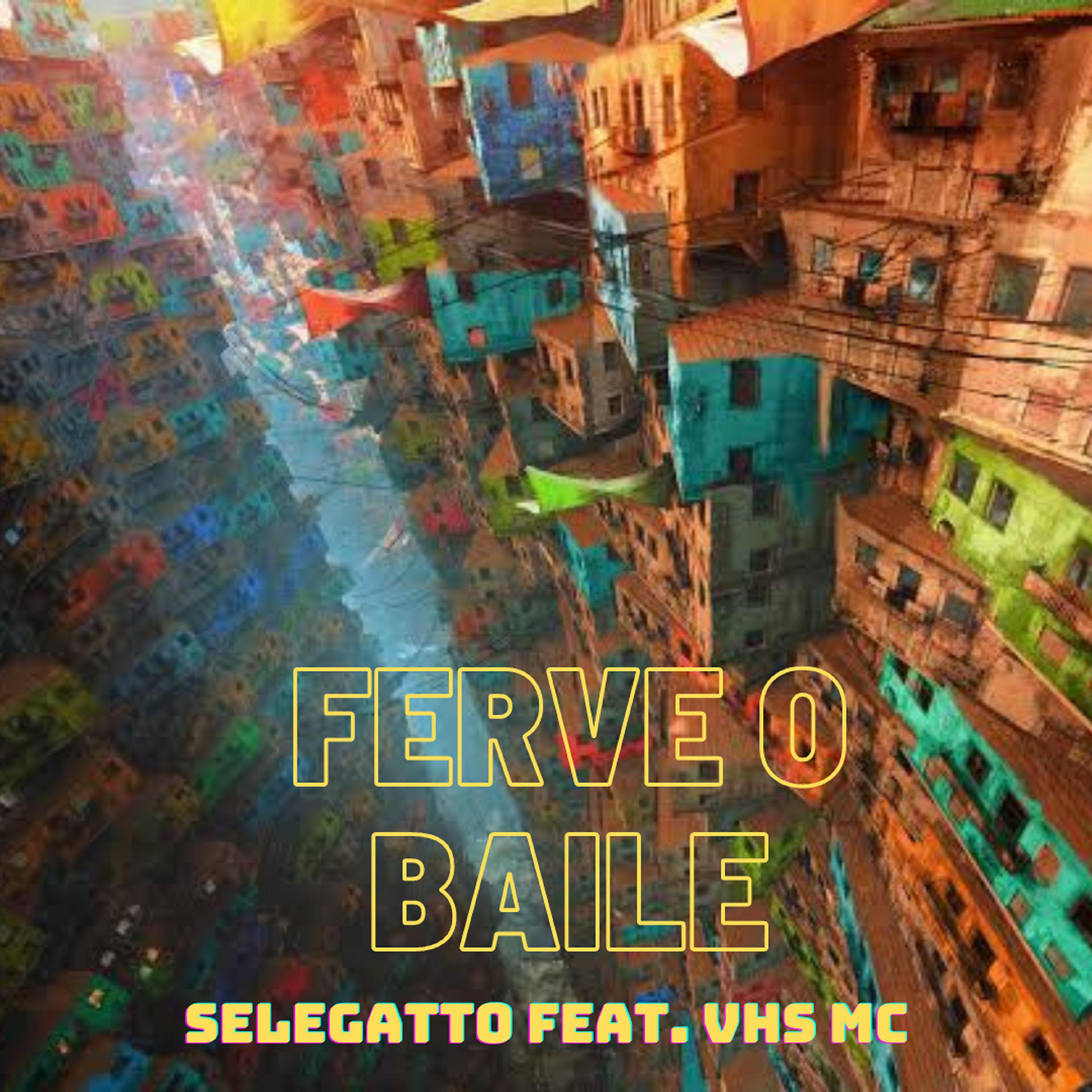 Постер альбома Ferve O Baile