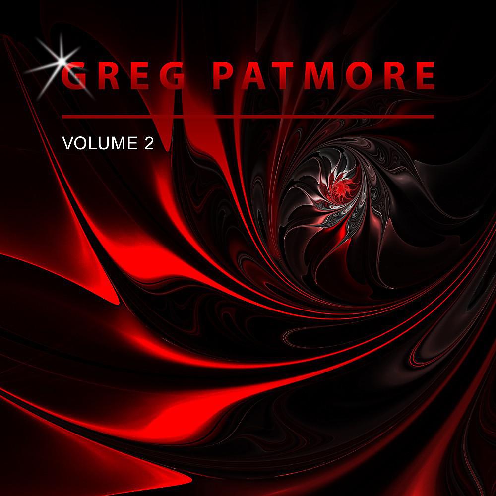 Постер альбома Greg Patmore, Vol. 2