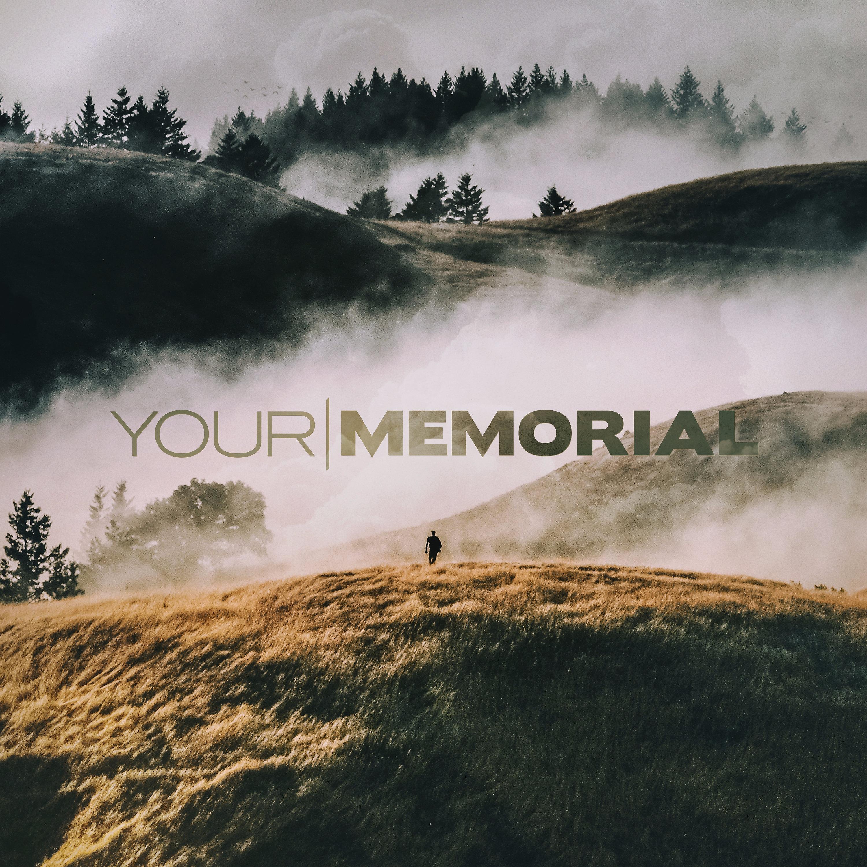 Постер альбома Your Memorial