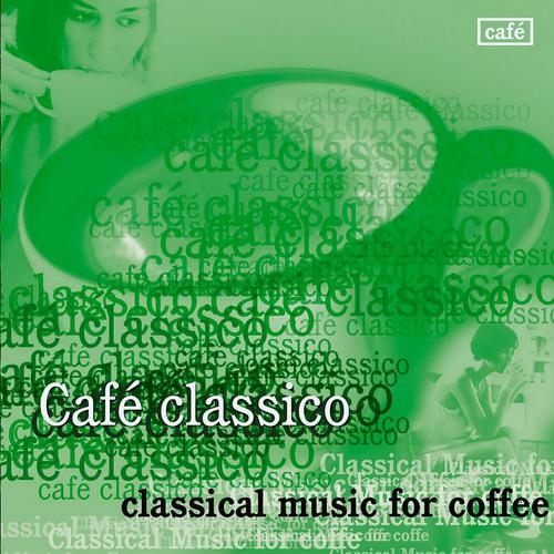 Постер альбома Cafe Classico