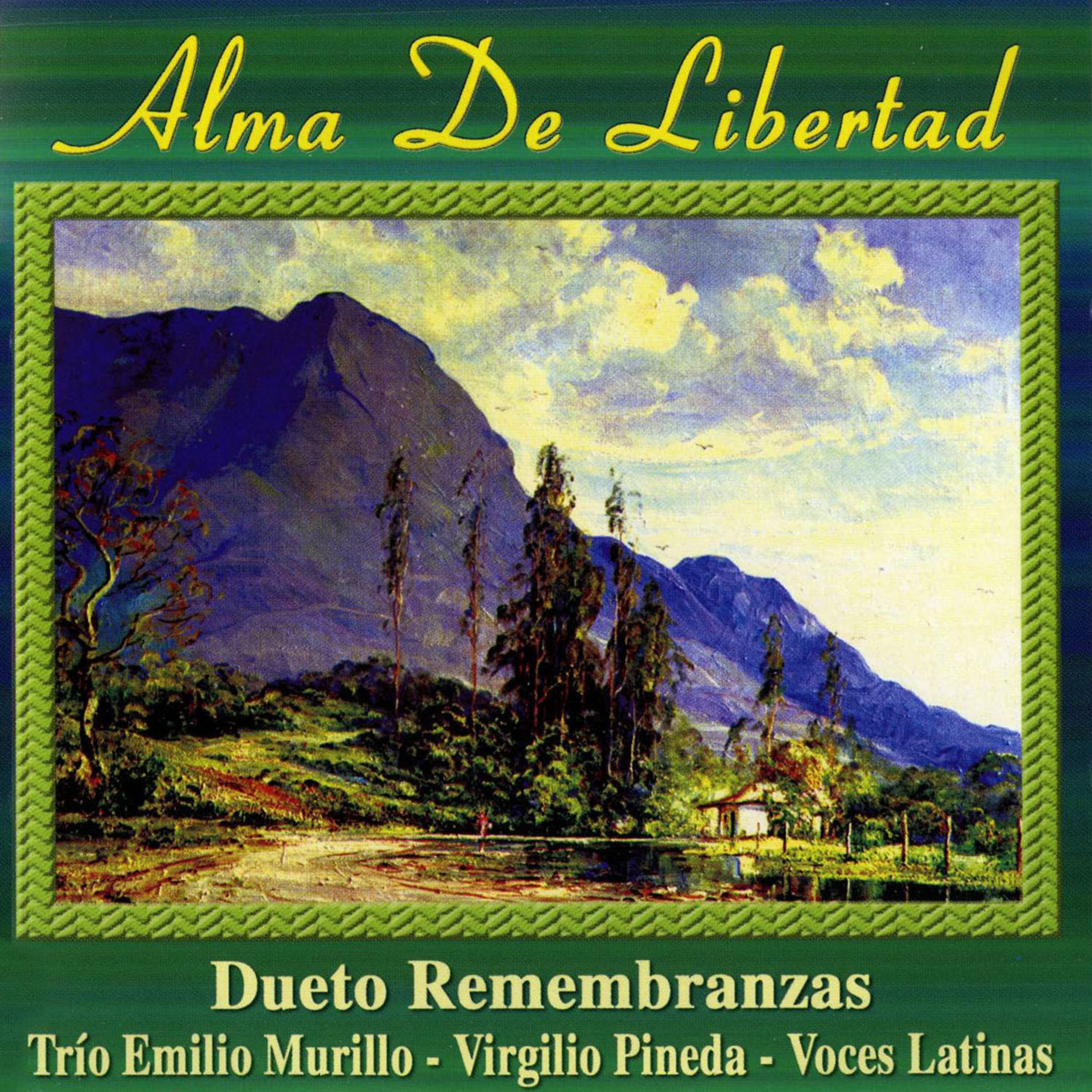 Постер альбома Alma de Libertad