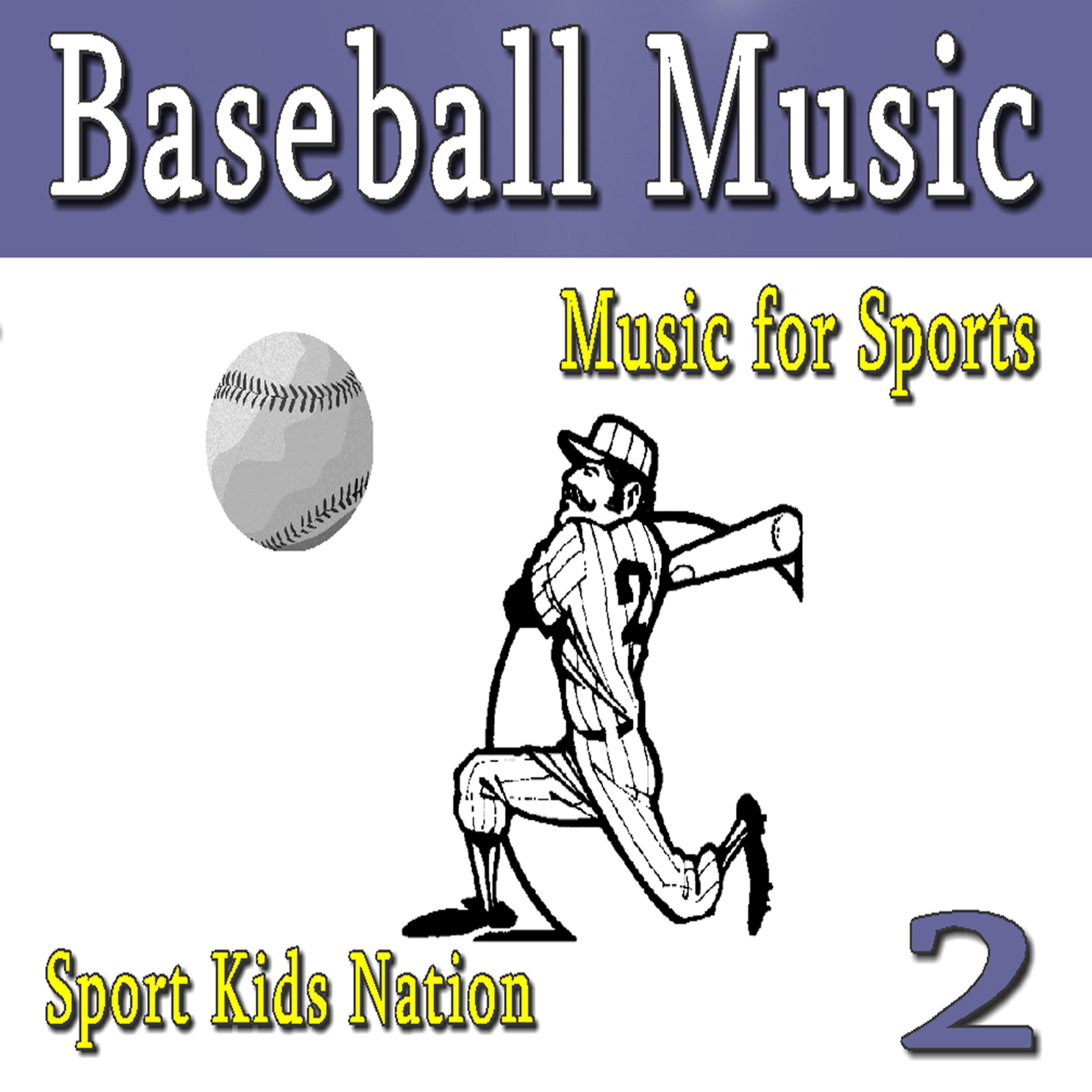 Постер альбома Music for Sports Baseball Music, Vol. 2