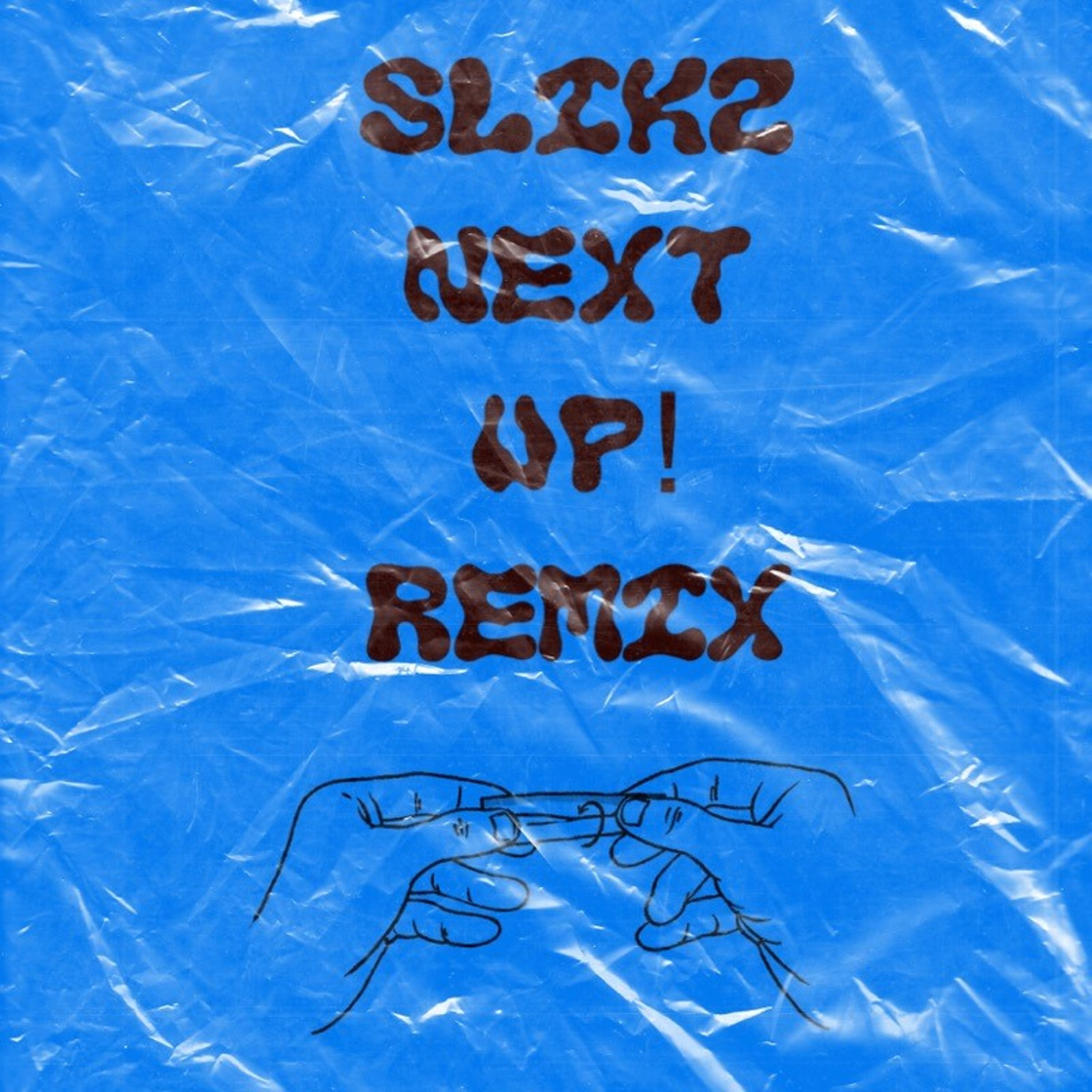 Постер альбома Next Up (Remix)