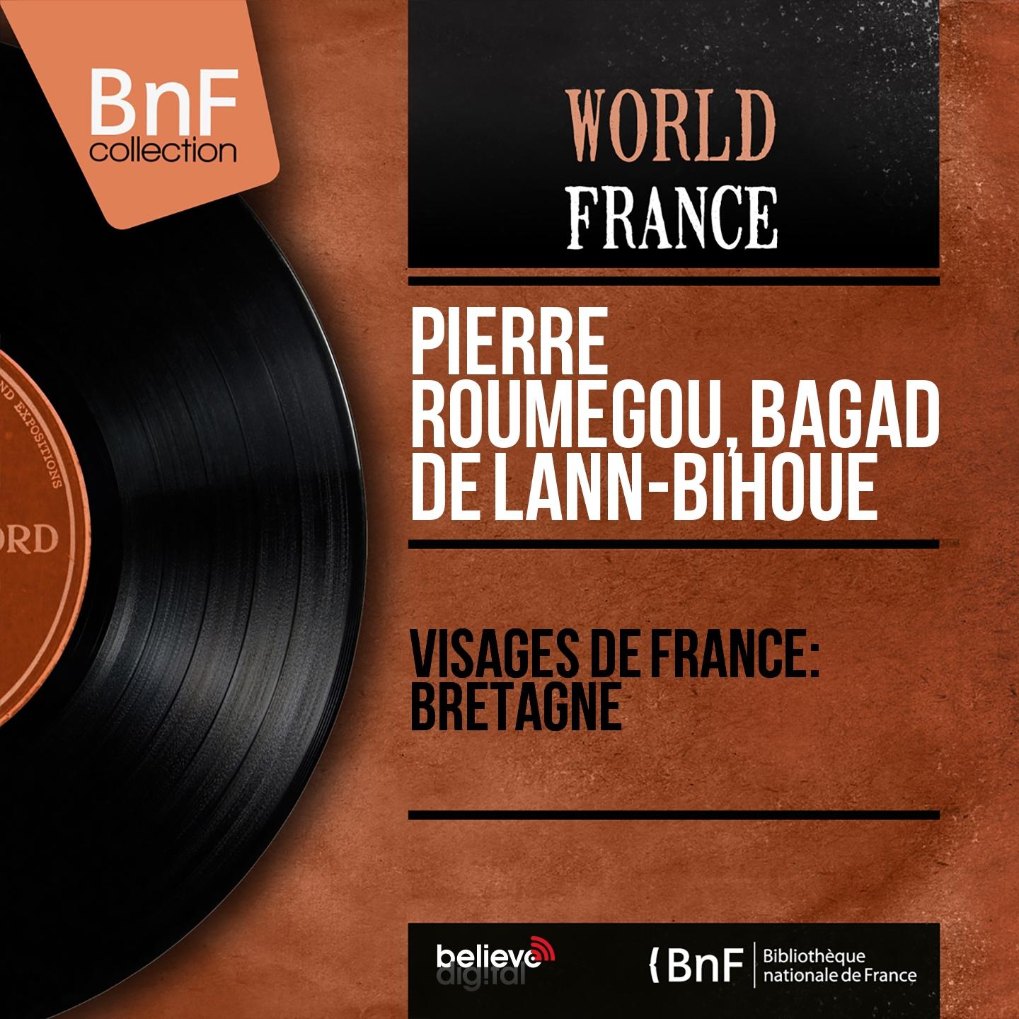 Постер альбома Visages de France: Bretagne (Mono Version)