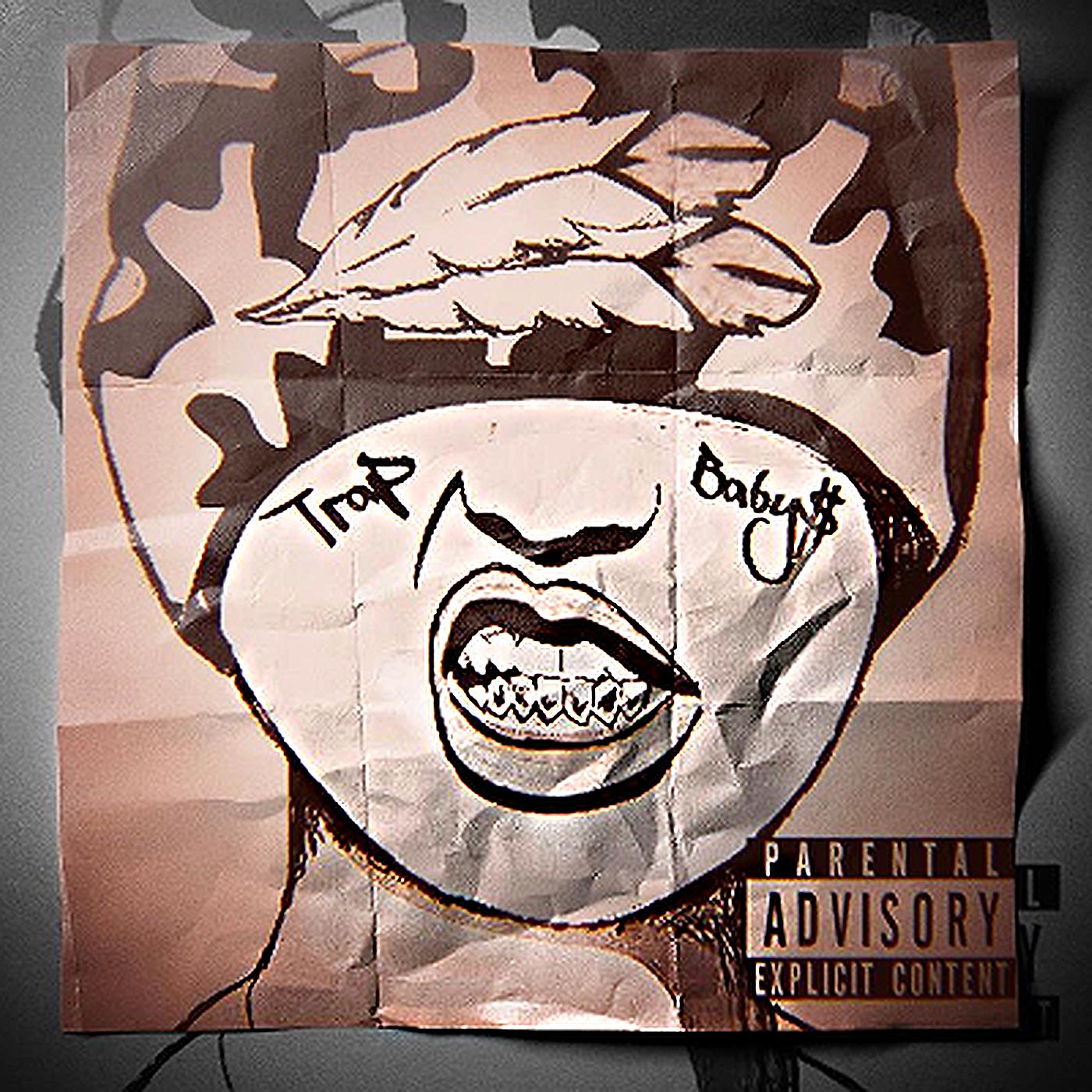 Постер альбома Trap Baby$