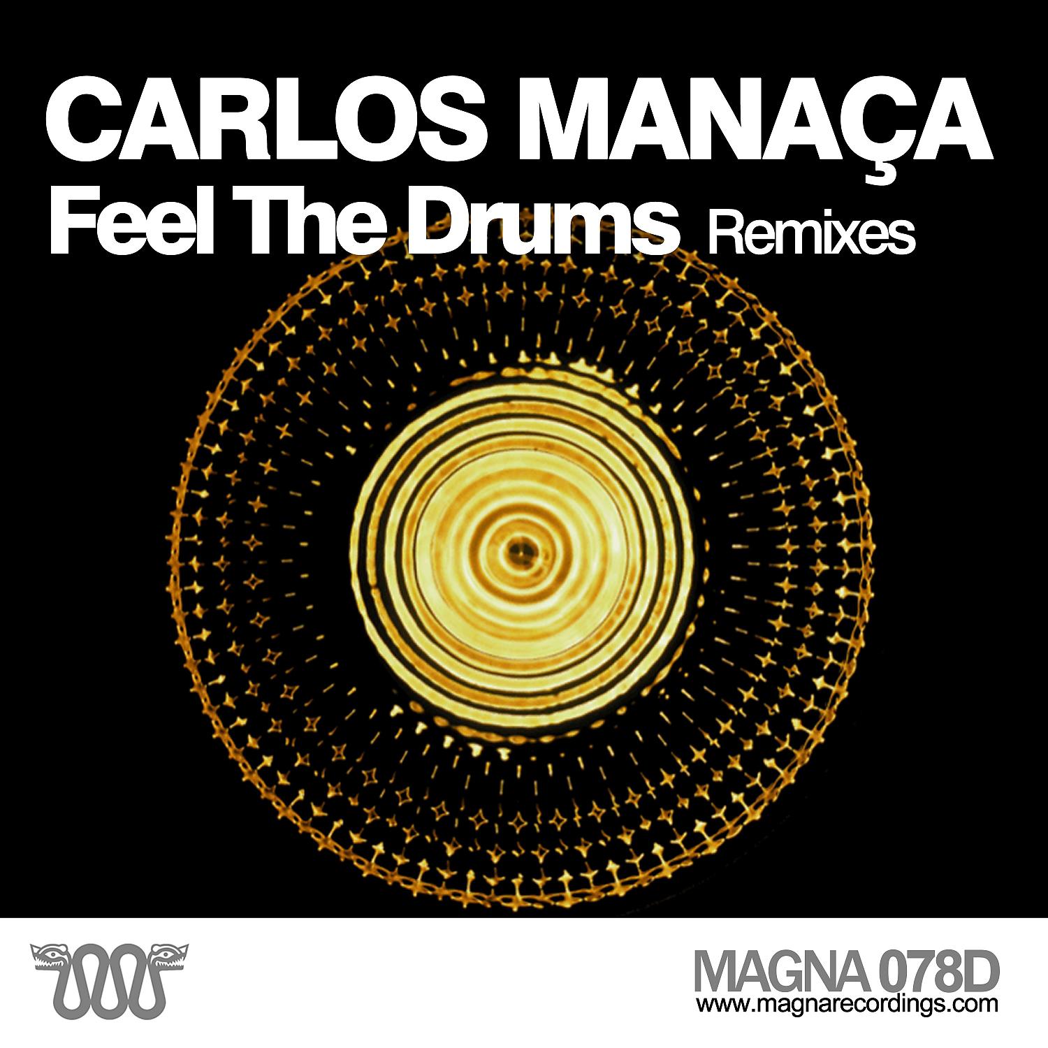 Постер альбома Feel the Drums - Remixes