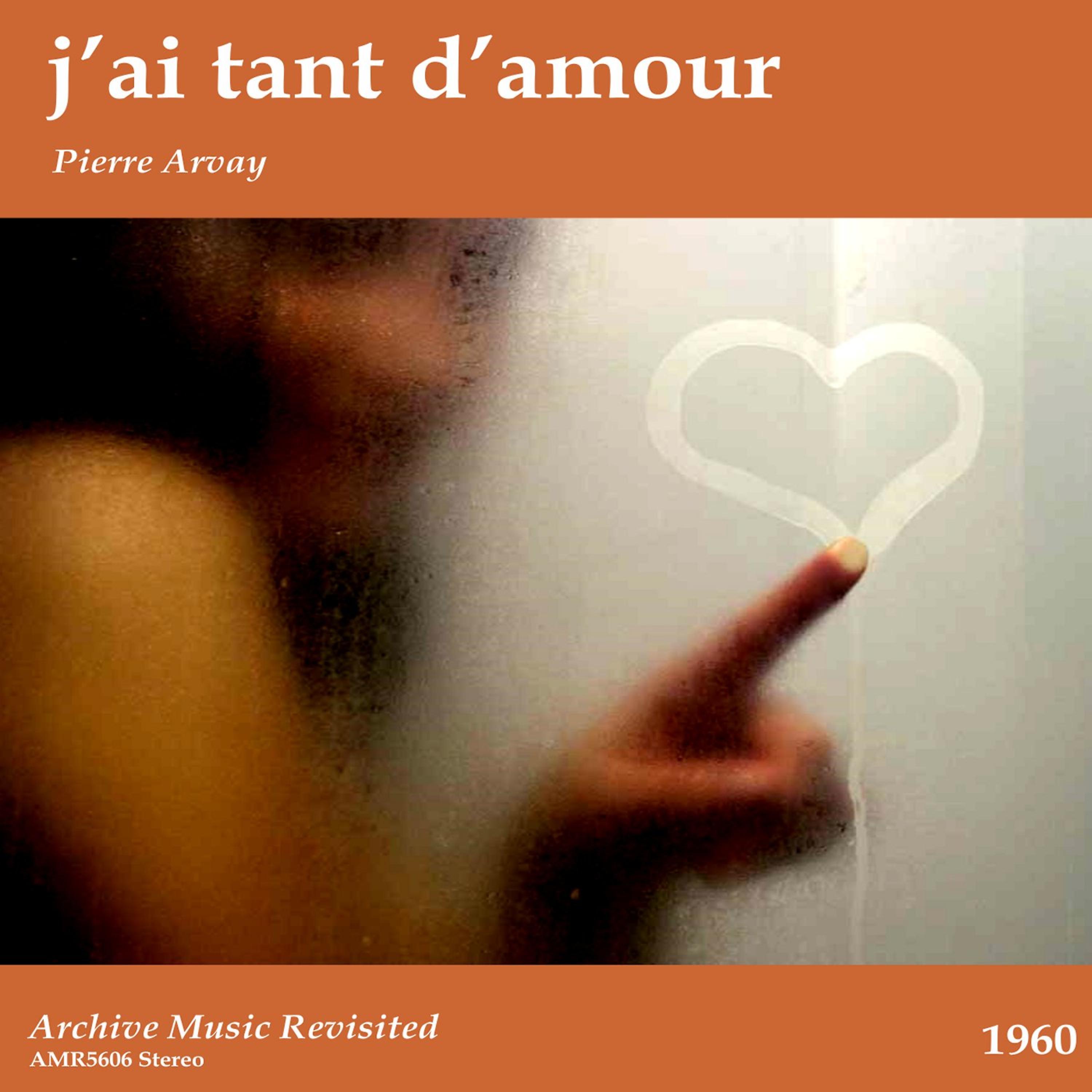 Постер альбома J'ai tant d'amour