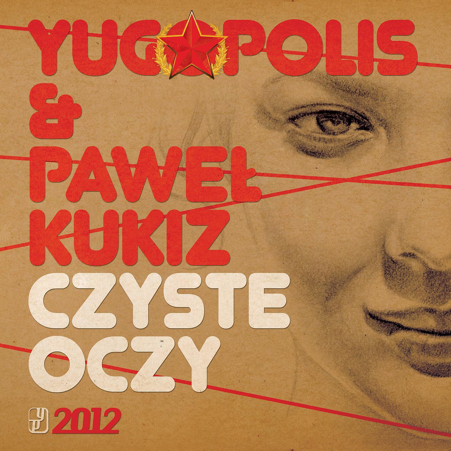 Постер альбома Czyste Oczy (feat. Pawel Kukiz)