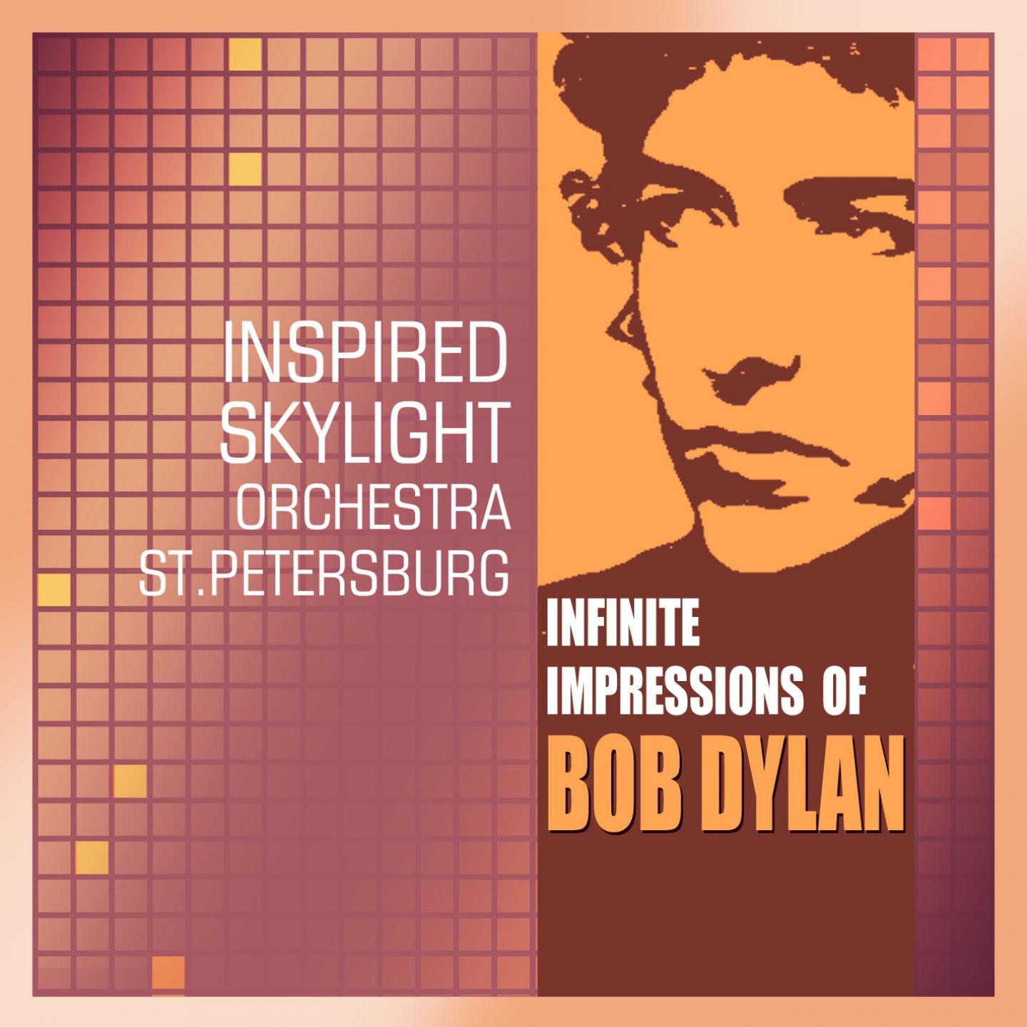 Постер альбома Infinite Impressions of Bob Dylan