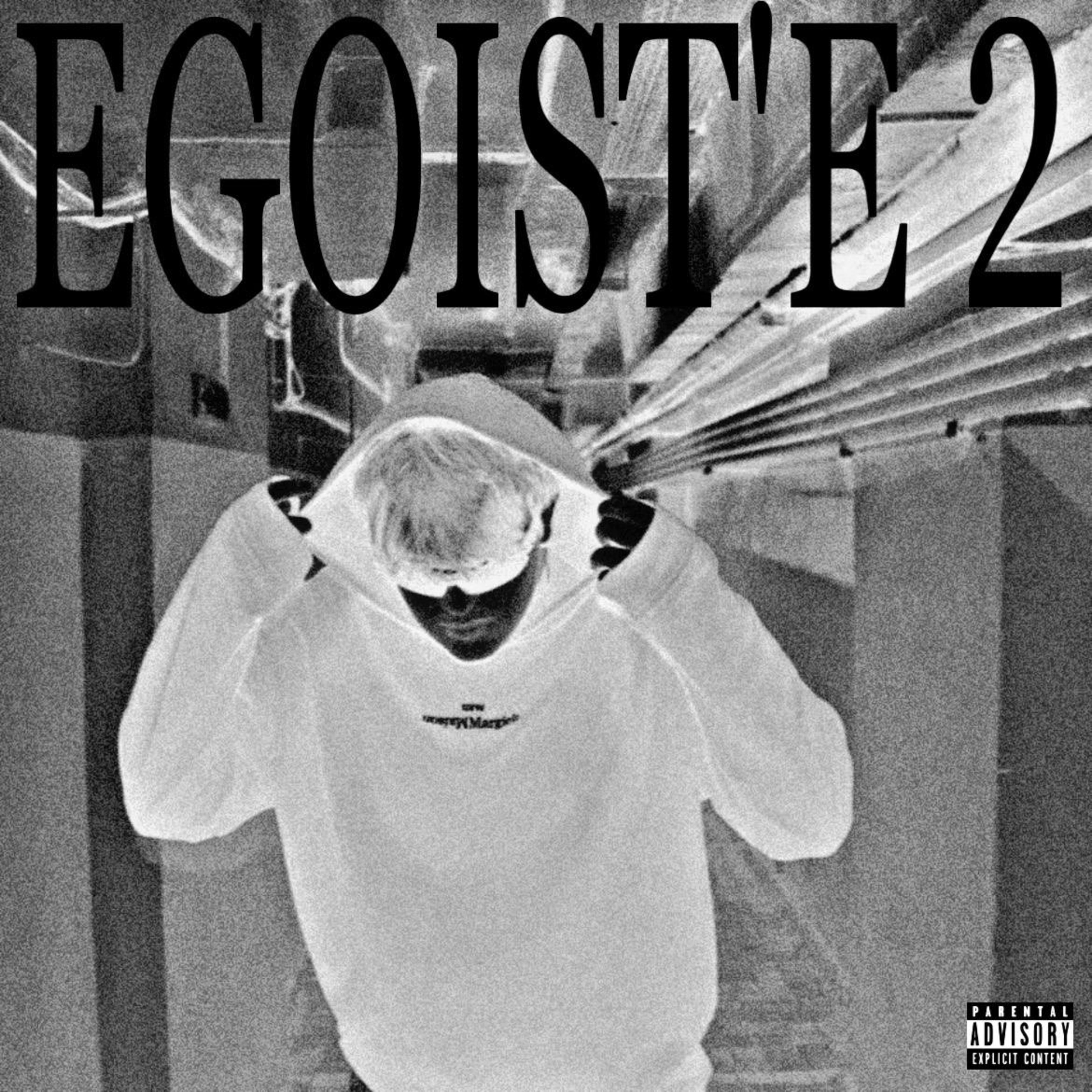 Постер альбома Egoiste 2