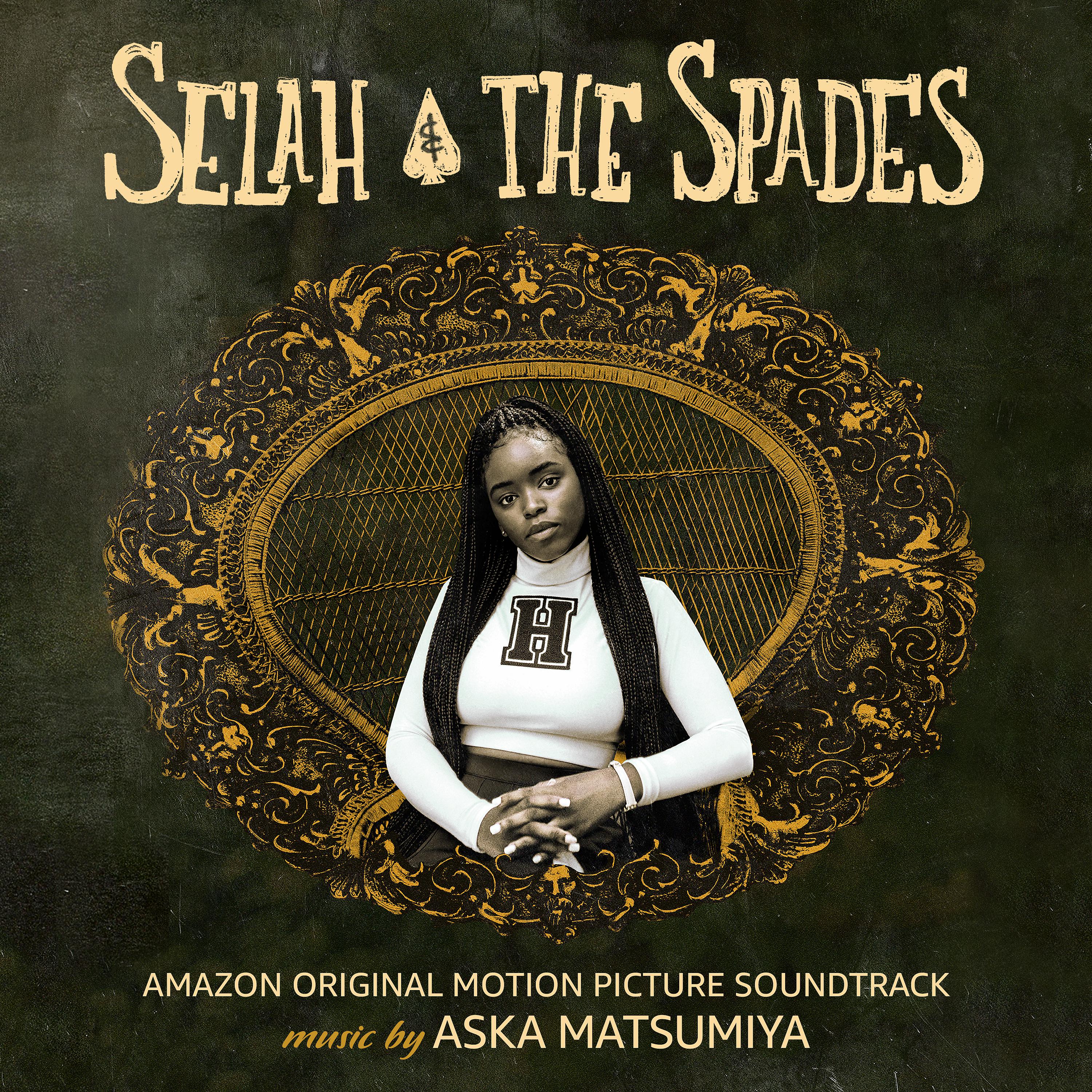 Постер альбома Selah & The Spades (Amazon Original Motion Picture Soundtrack)