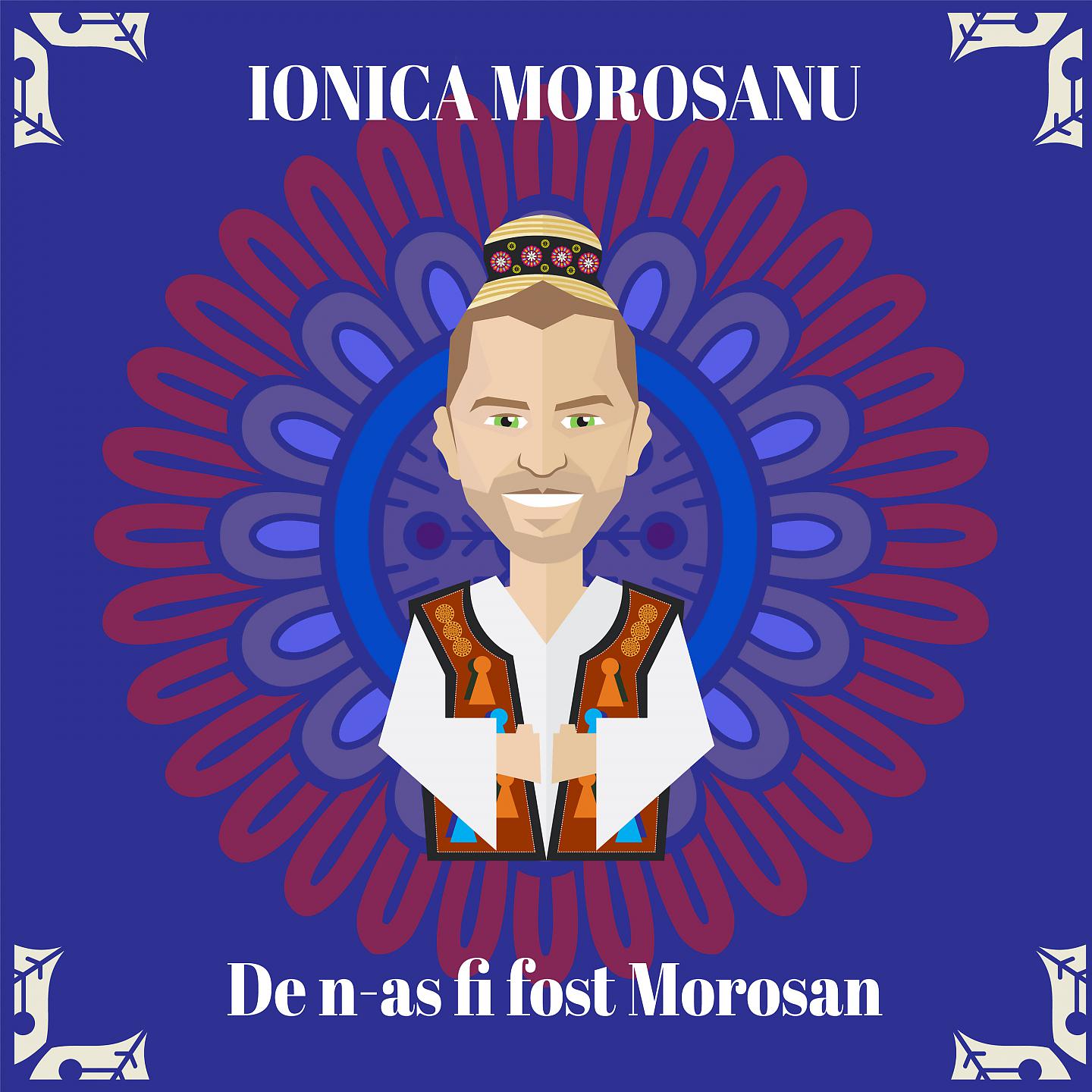 Постер альбома De N-as Fi Fost Morosan