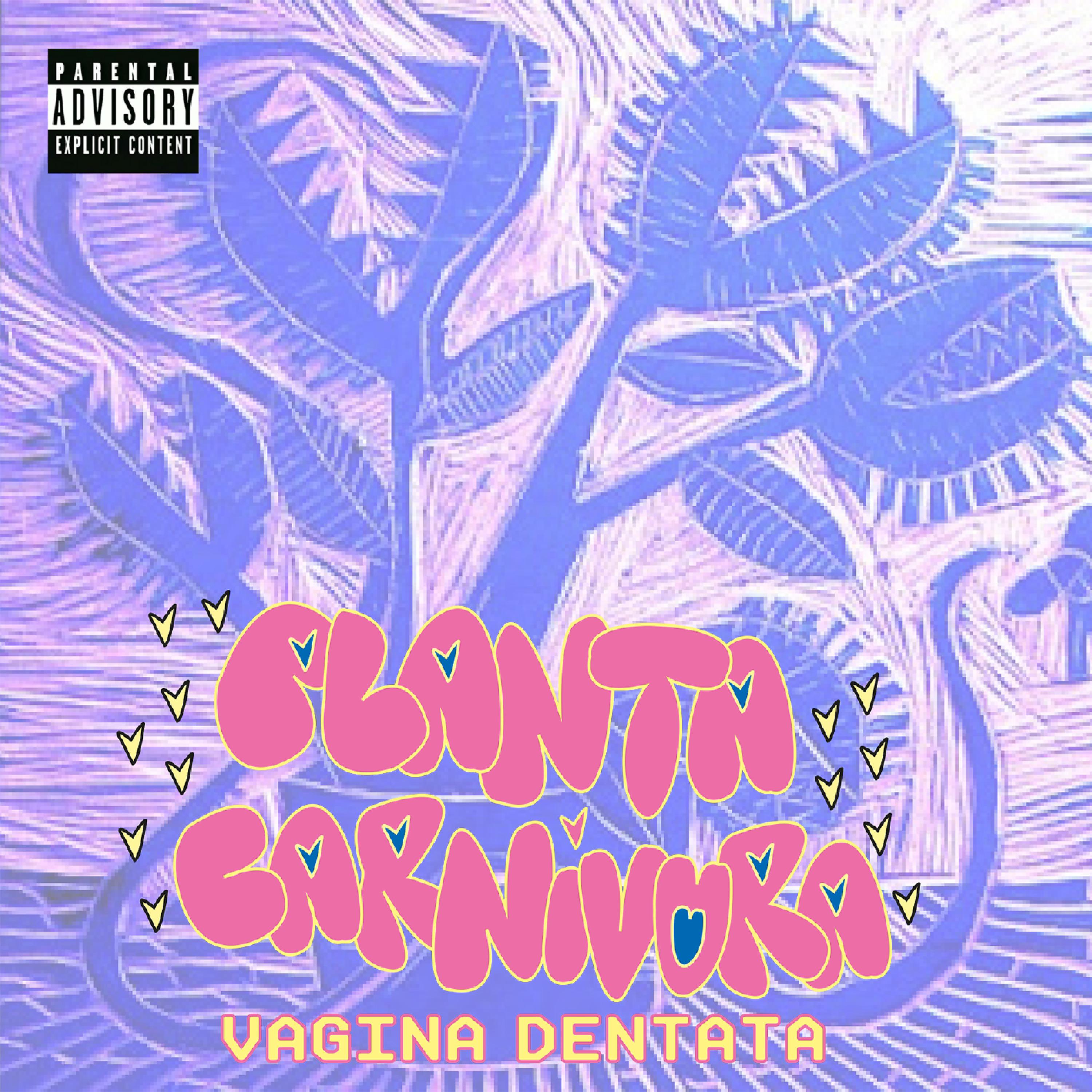 Постер альбома Vagina Dentata