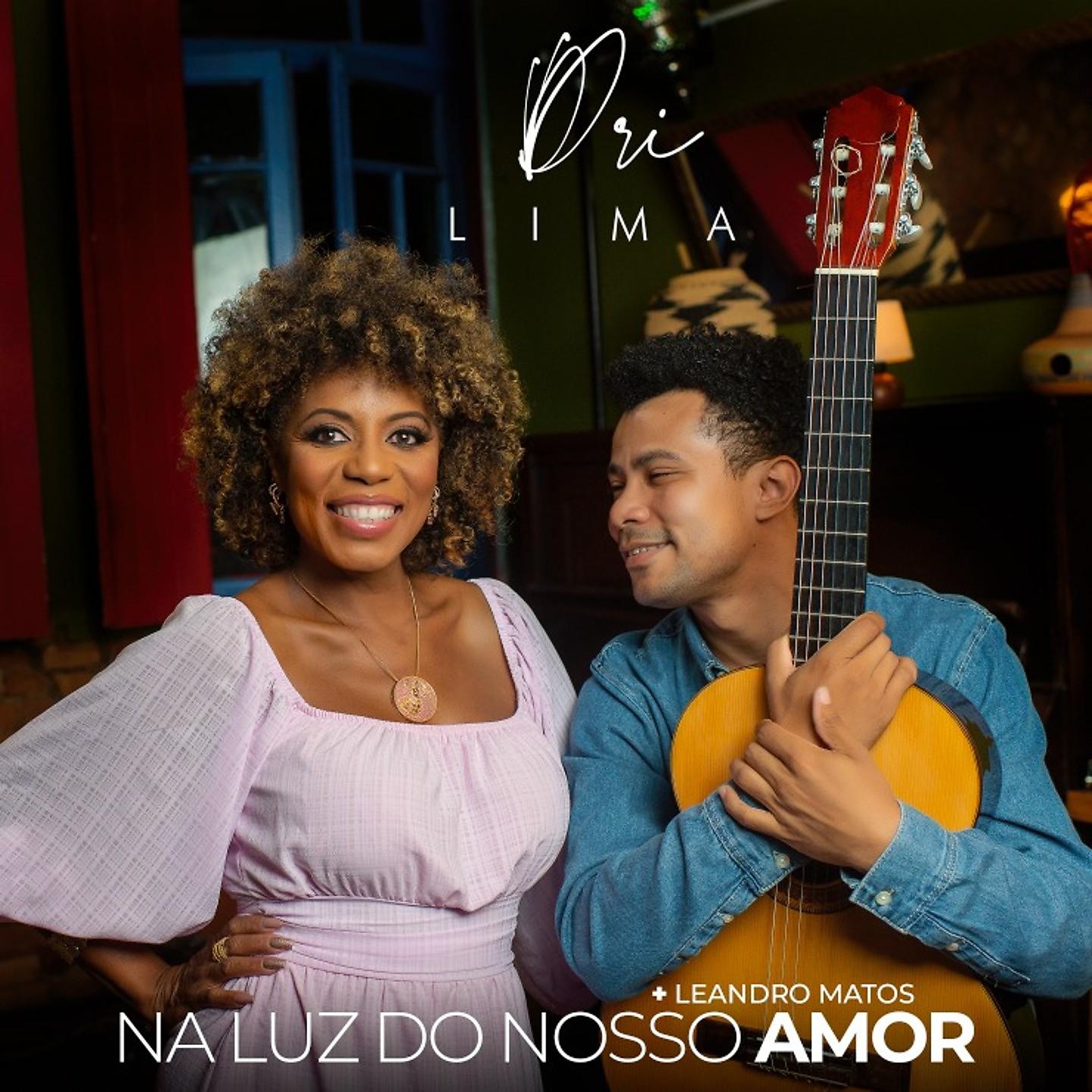 Постер альбома Na Luz Do Nosso Amor