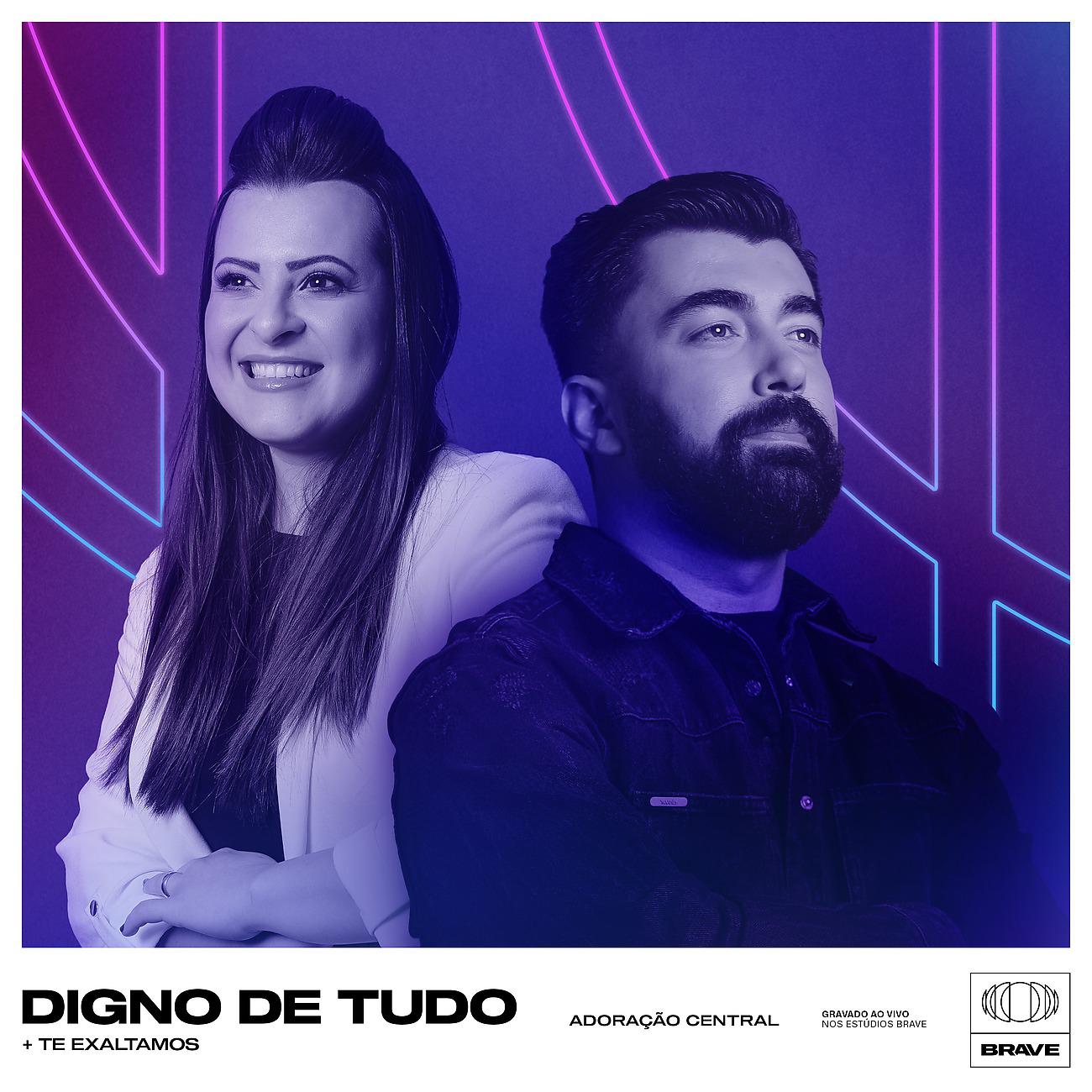 Постер альбома Digno de Tudo / Te Exaltamos