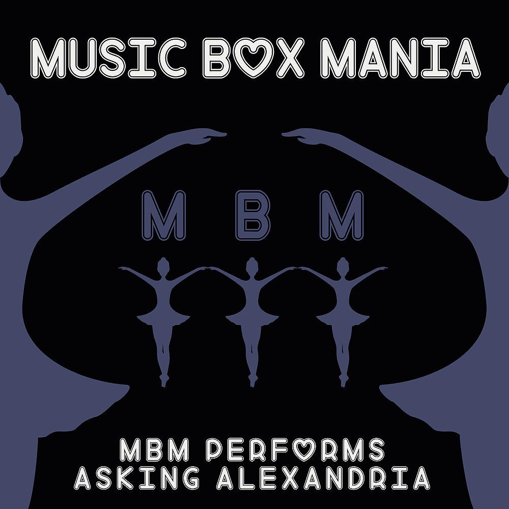 Постер альбома MBM Performs Asking Alexandria