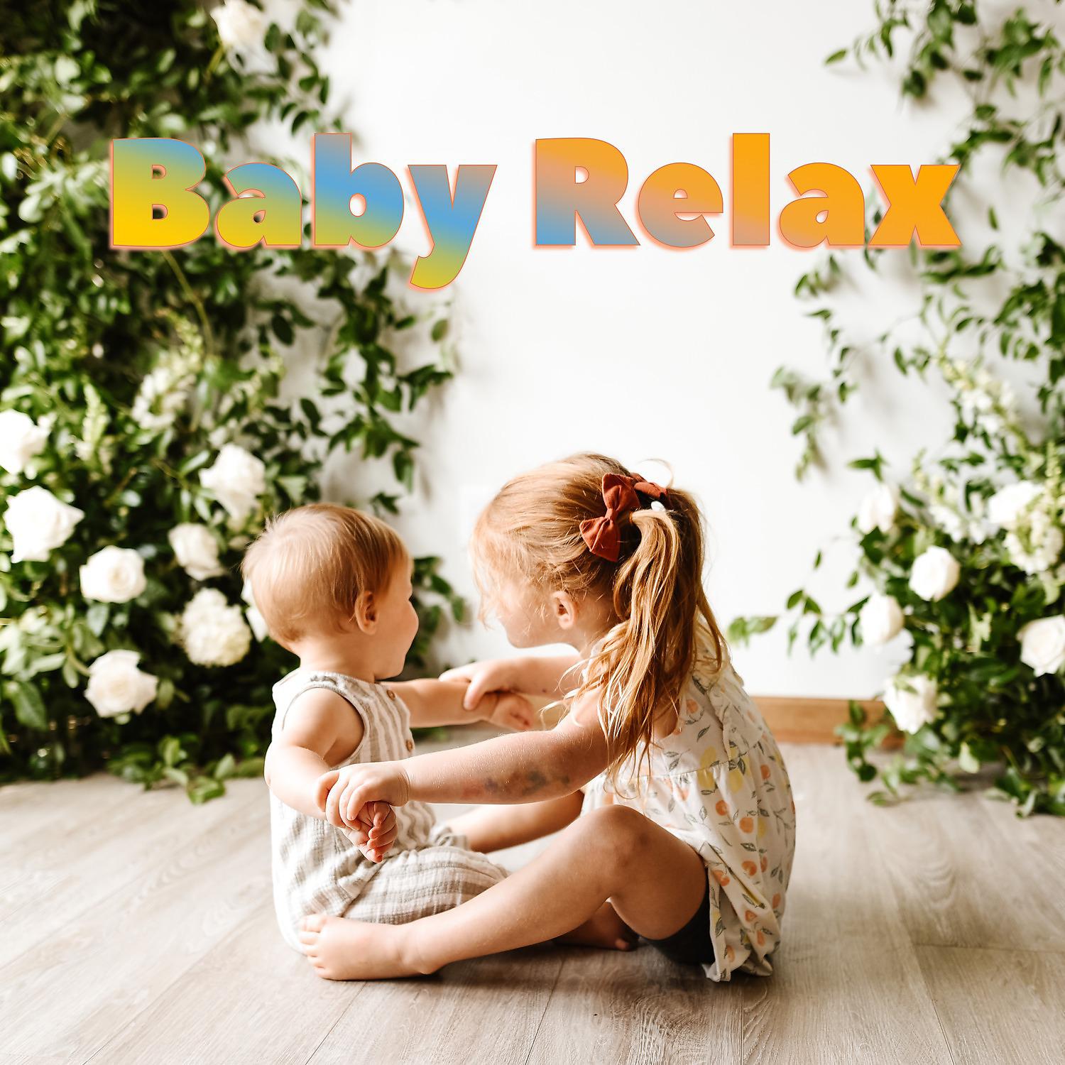 Постер альбома Baby Relax