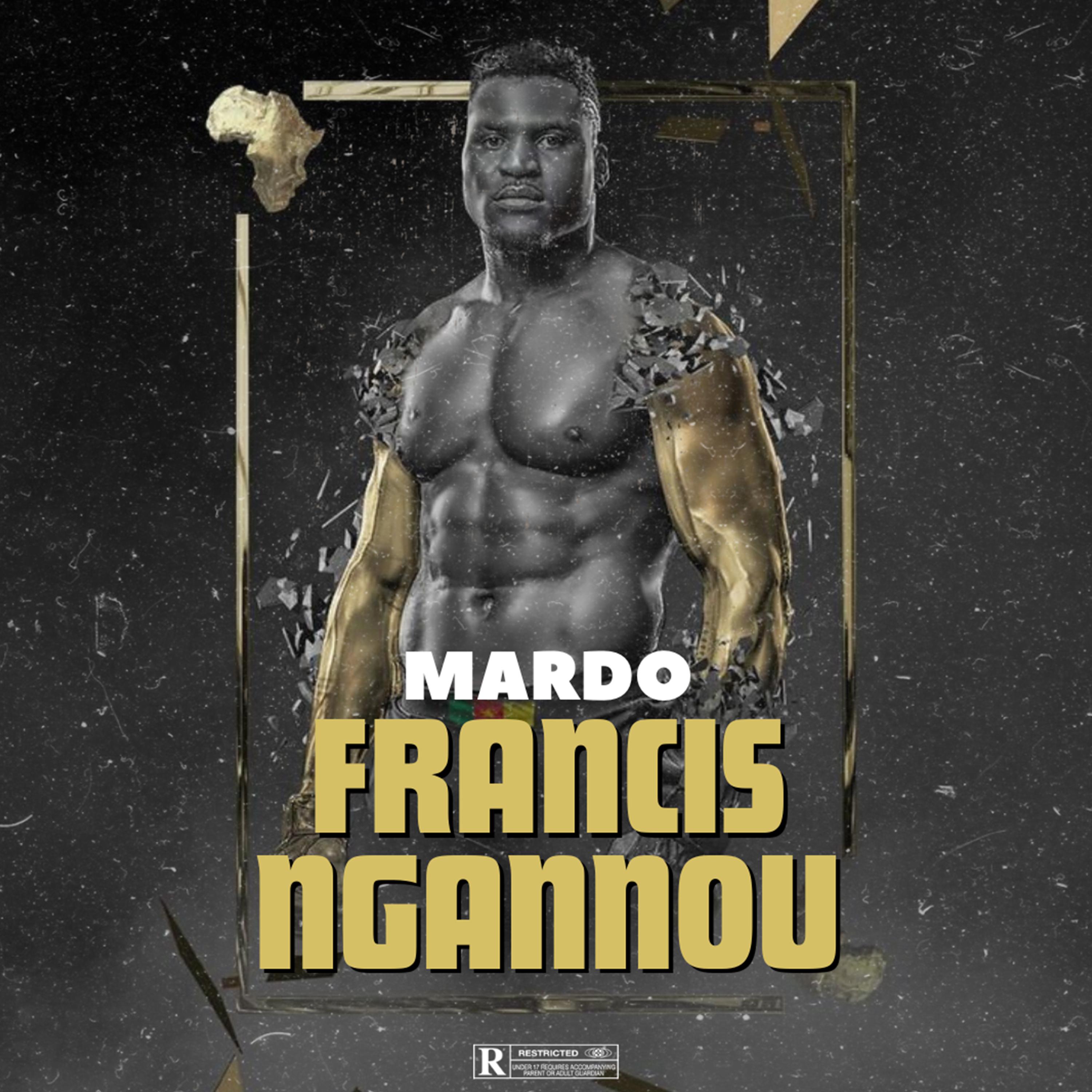 Постер альбома Francis Ngannou