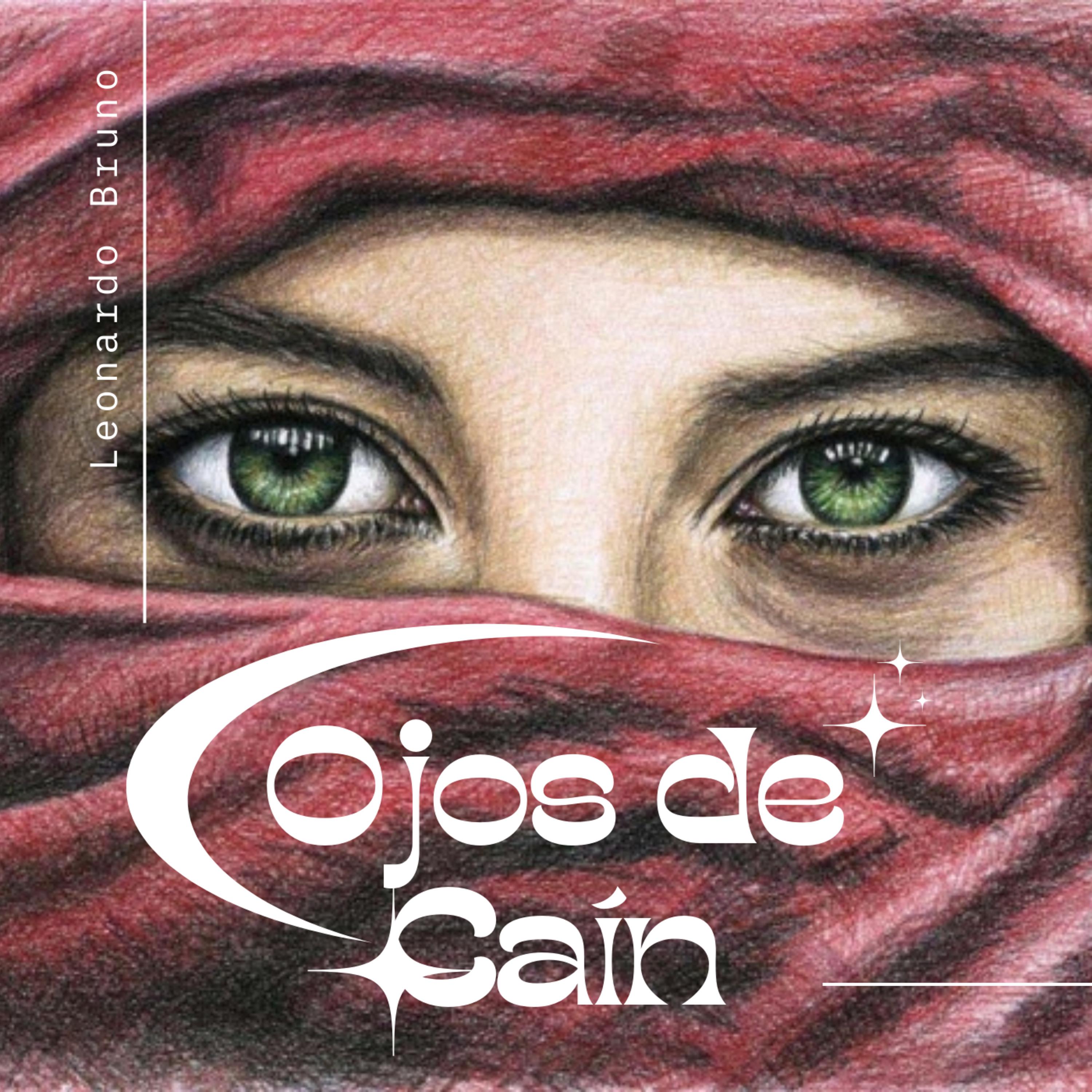Постер альбома Ojos de Caín