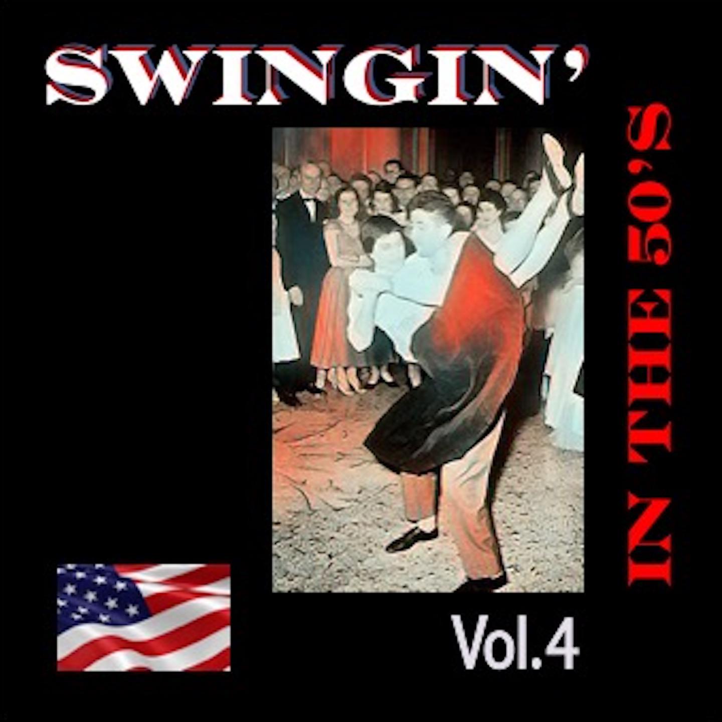 Постер альбома Swingin' in The 50's, Vol. 4