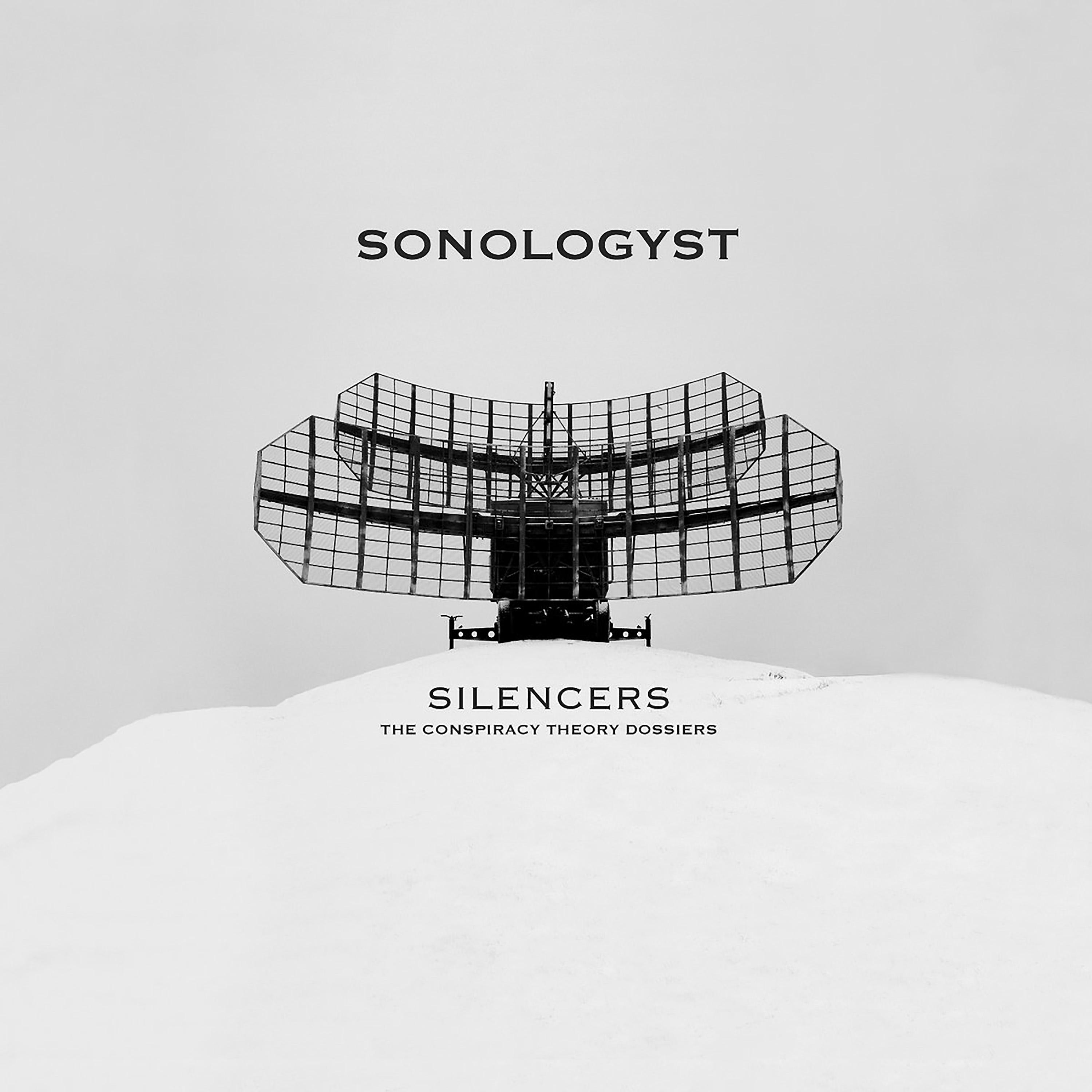 Постер альбома Silencers: The Conspiracy Theory Dossiers