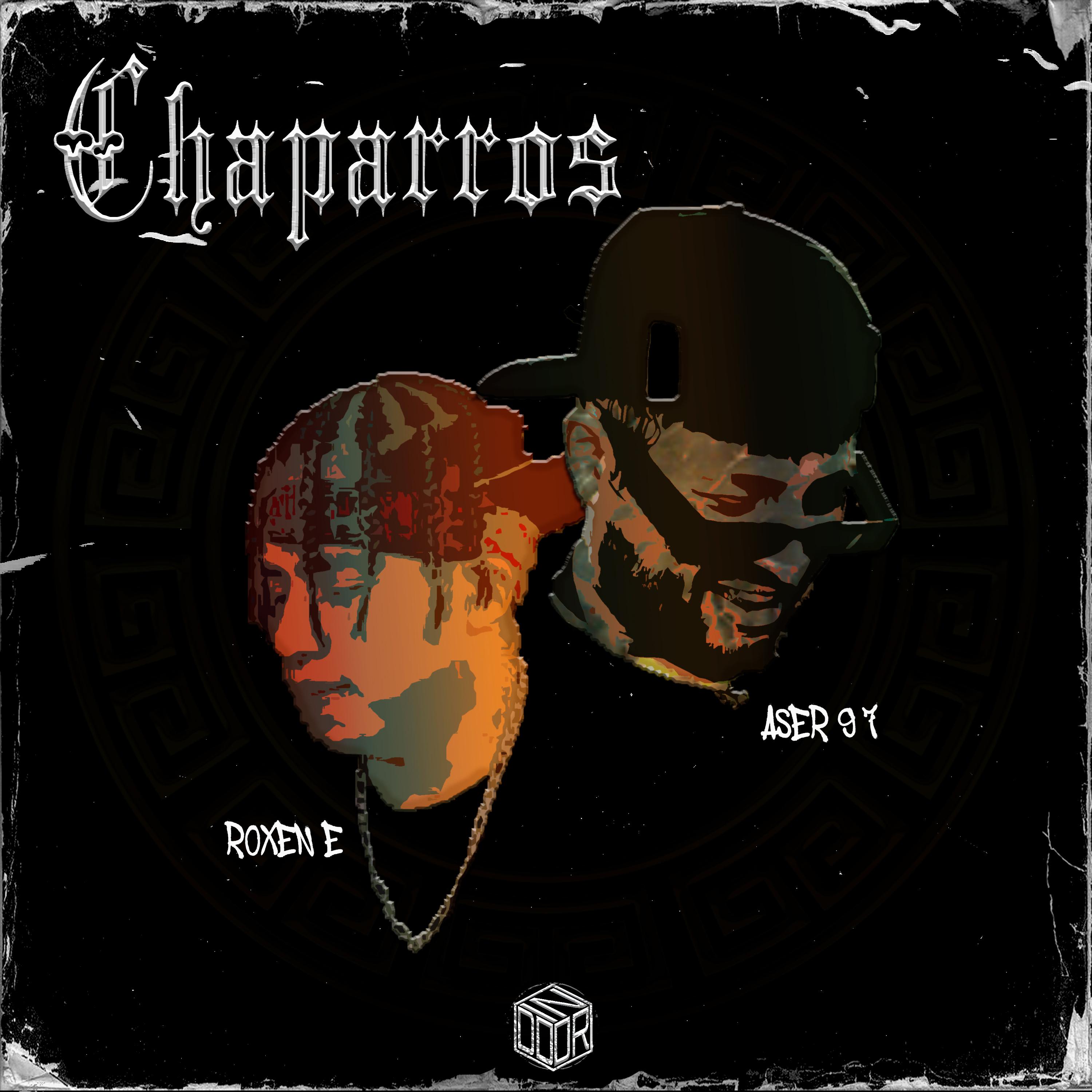 Постер альбома Chaparros
